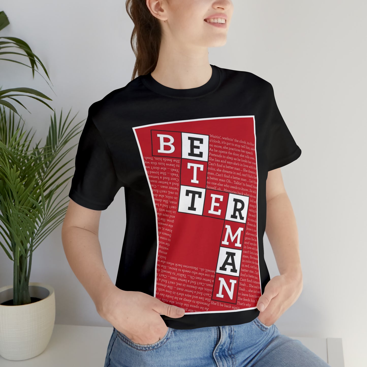 BETTER MAN Unisex Jersey Short Sleeve Tee