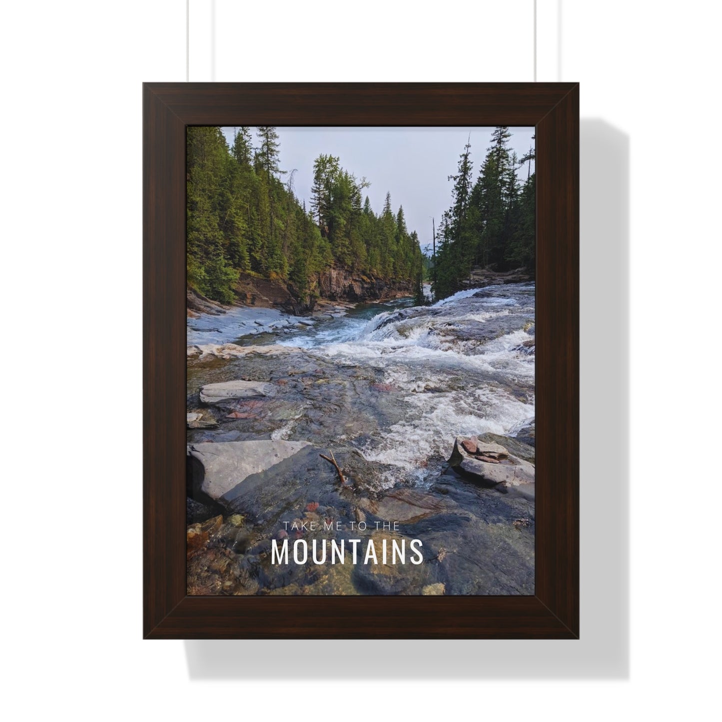 Take Me Back To The Mountains Framed Vertical Poster