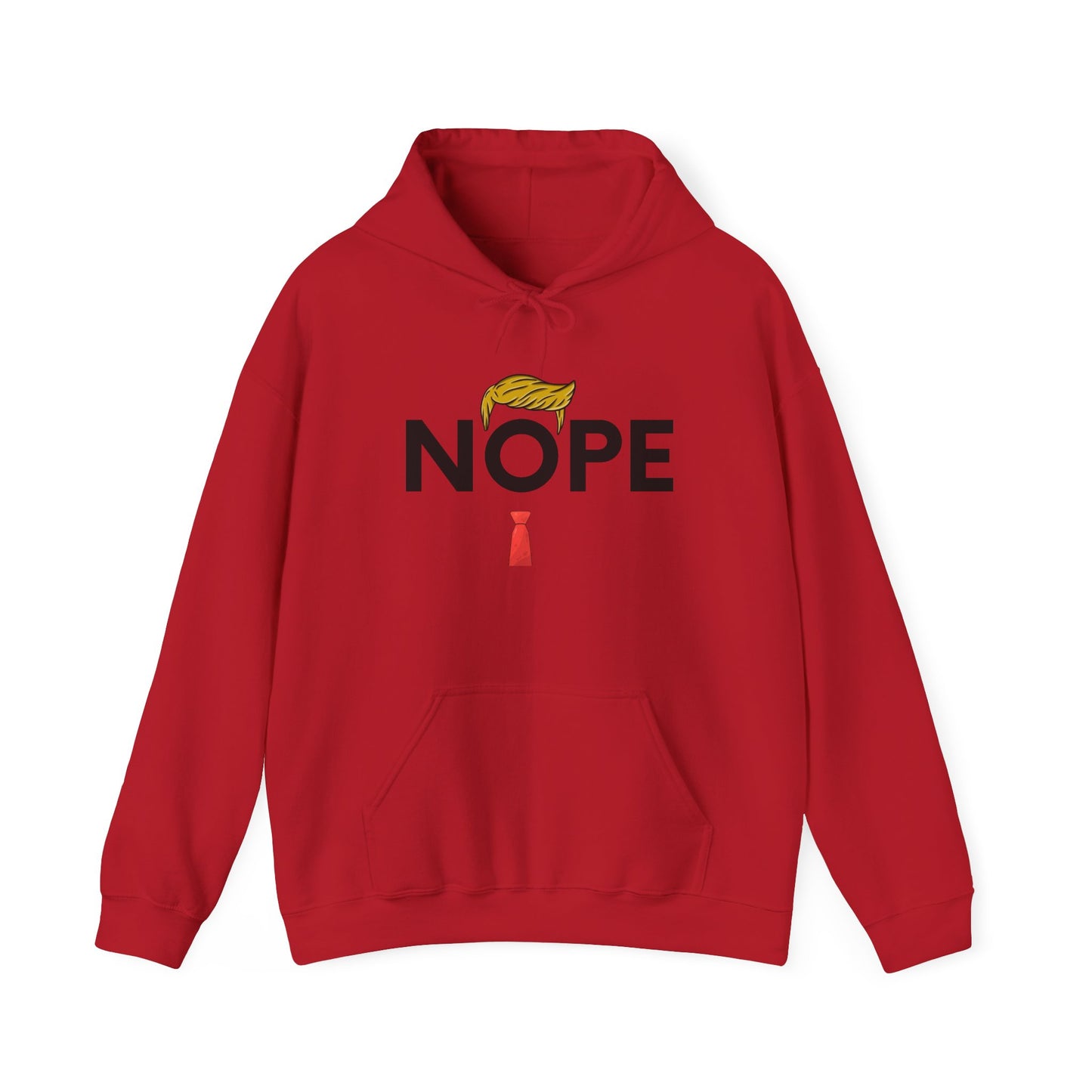NOPE TRUMP Humorous Unisex Hooded Sweatshirt - Funny Quote, Casual Wear, Gift for Friends, Cool Hoodie, Everyday Comfort, Men & Women