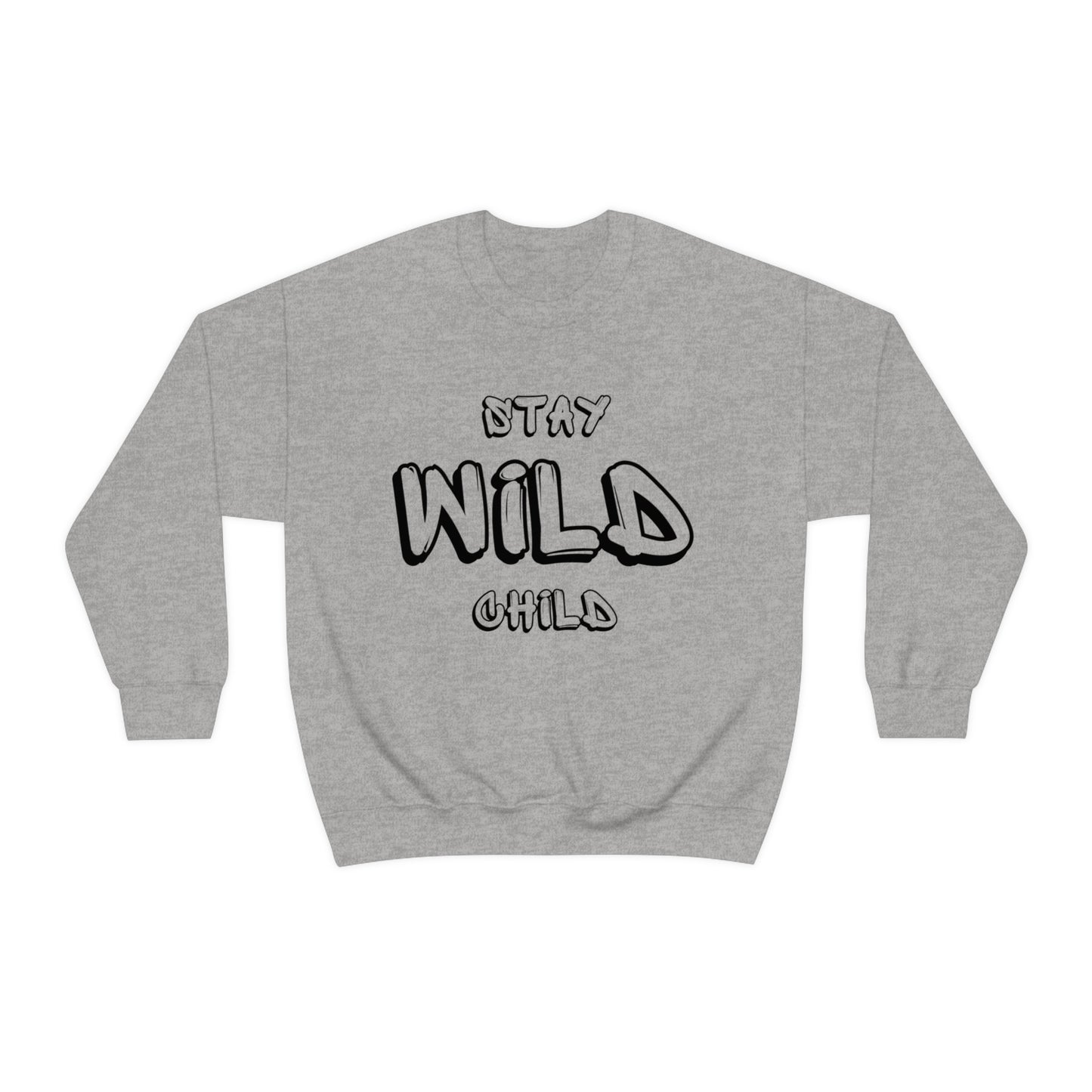 STAY WILD CHILD Unisex Heavy Blend™ Crewneck Sweatshirt