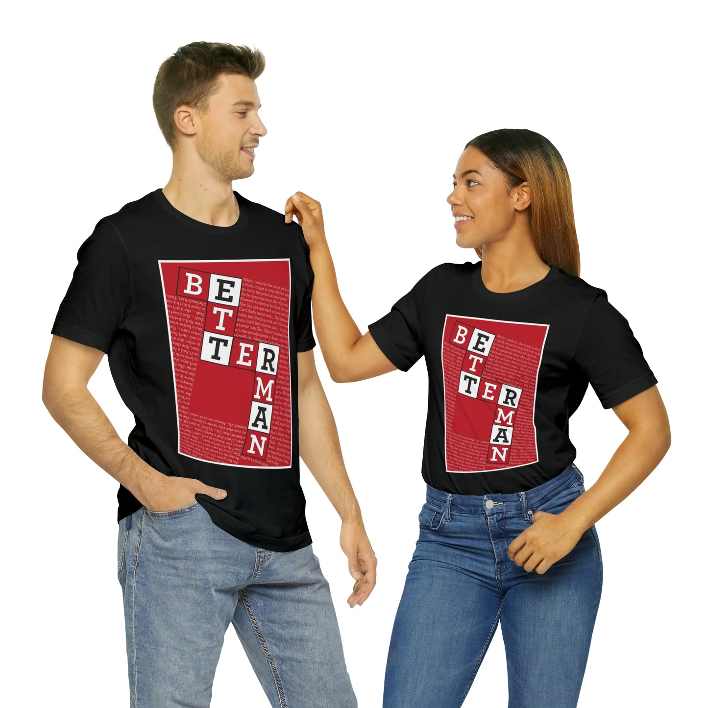 BETTER MAN Unisex Jersey Short Sleeve Tee
