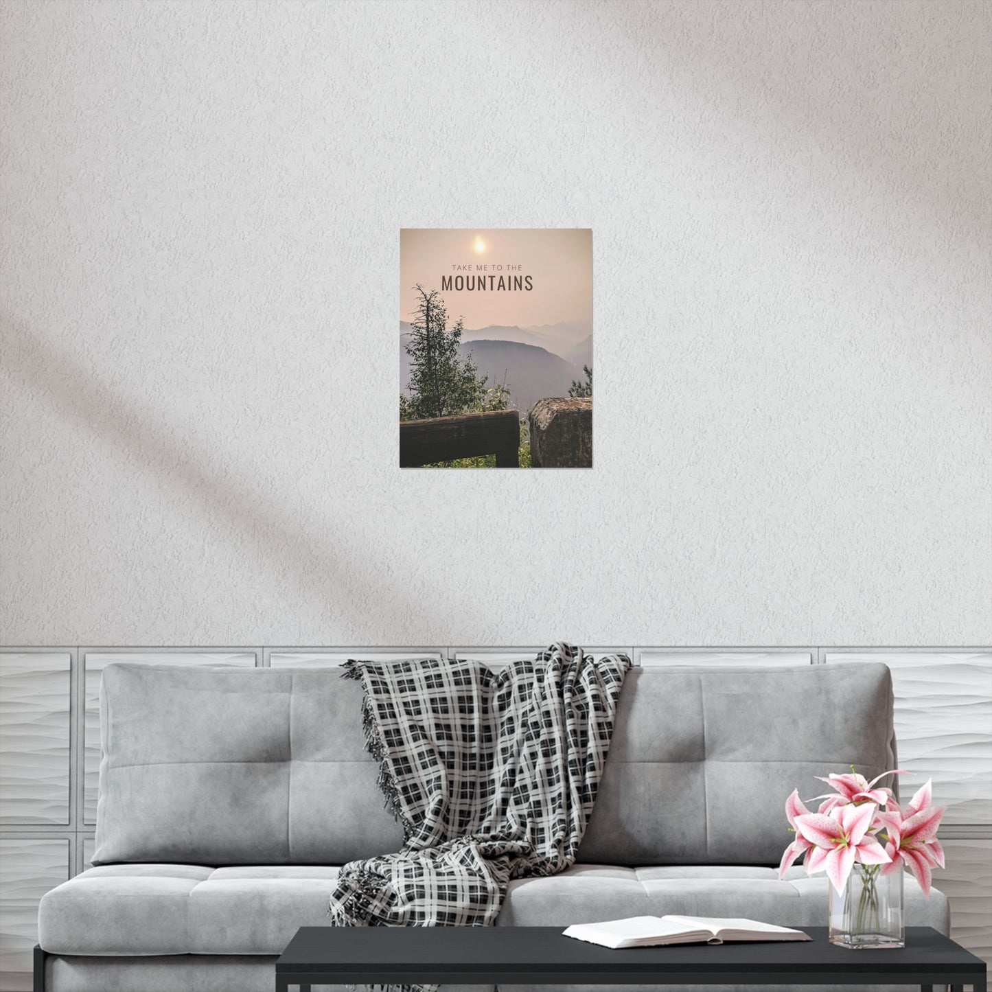 Take Me To The Mountains Premium Matte Vertical Posters
