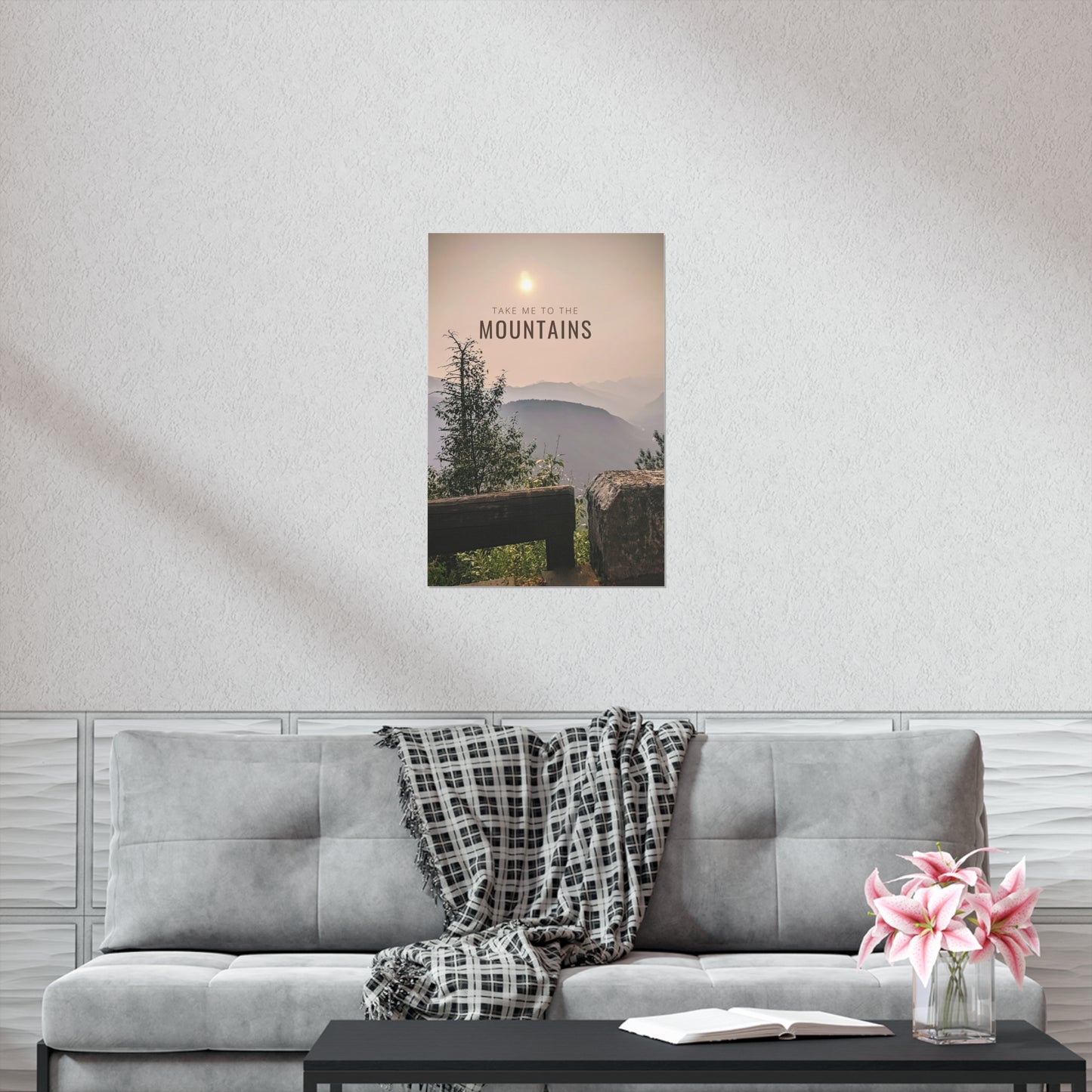 Take Me To The Mountains Premium Matte Vertical Posters