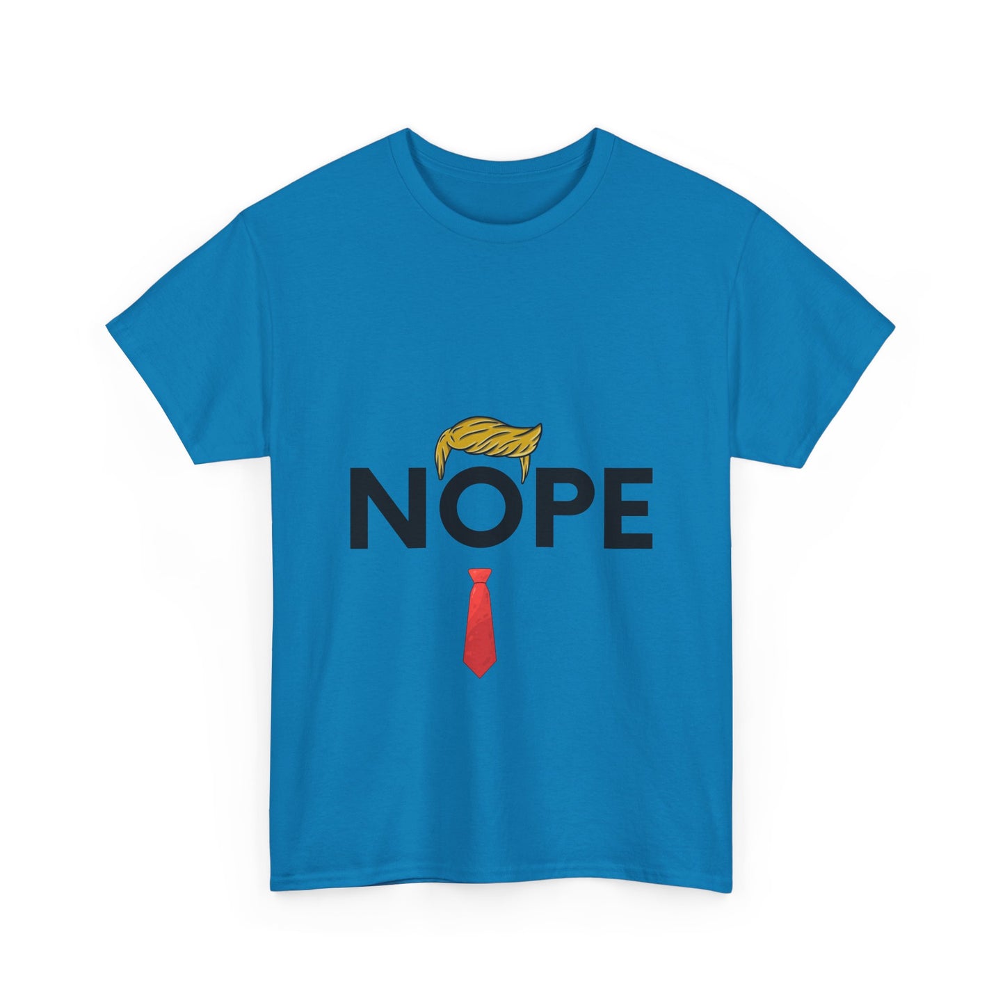 NOPE TRUMP Unisex Heavy Cotton Tee