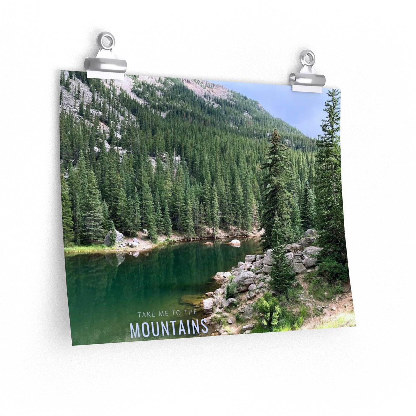 Take Me To The Mountains Premium Matte horizontal posters