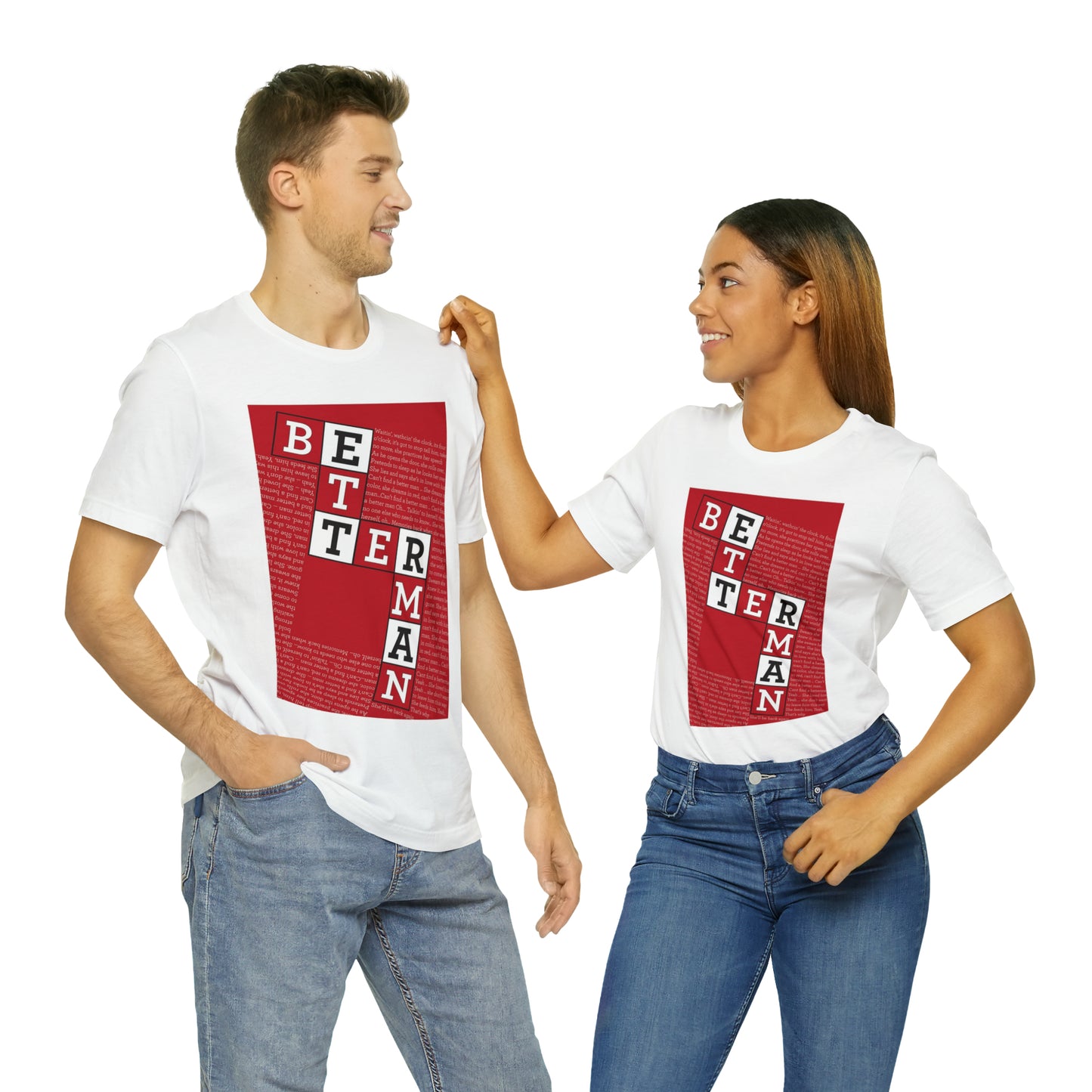 BETTER MAN Unisex Jersey Short Sleeve Tee