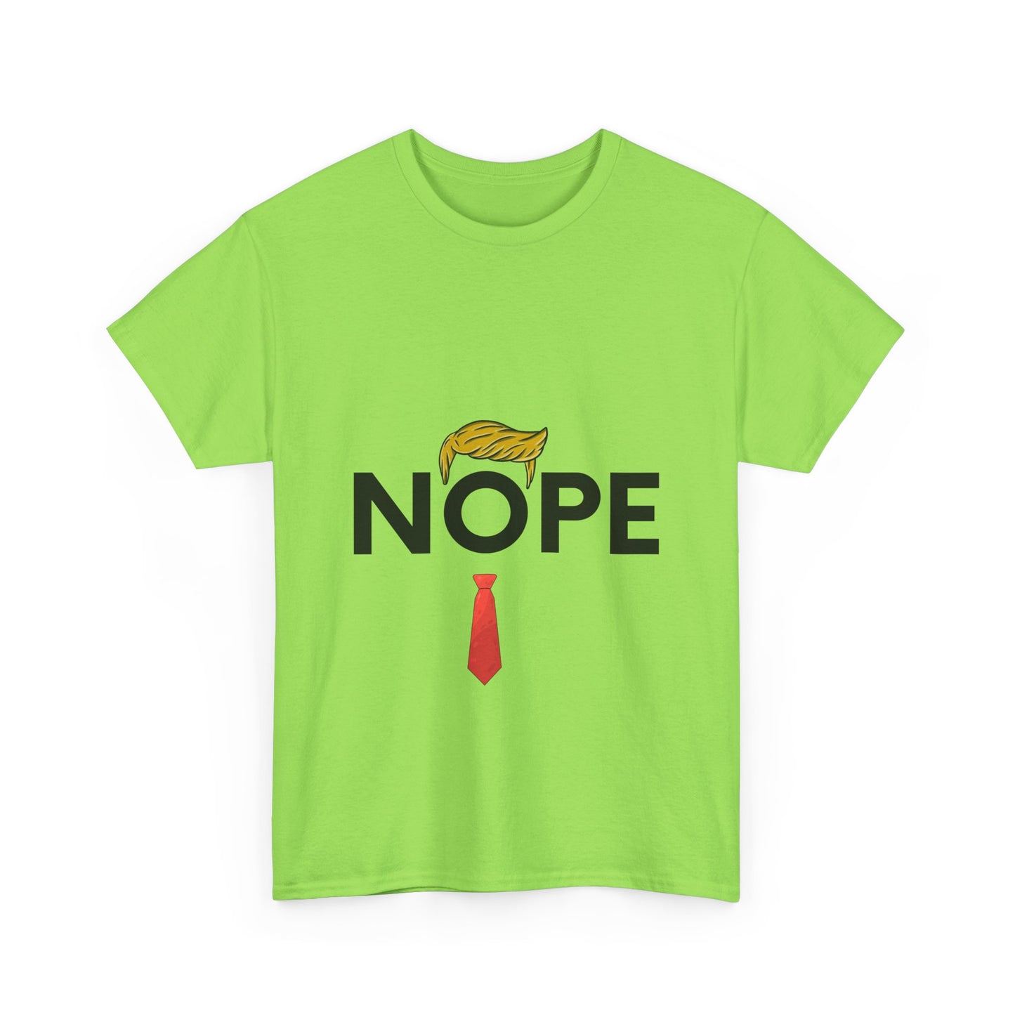 NOPE TRUMP Unisex Heavy Cotton Tee