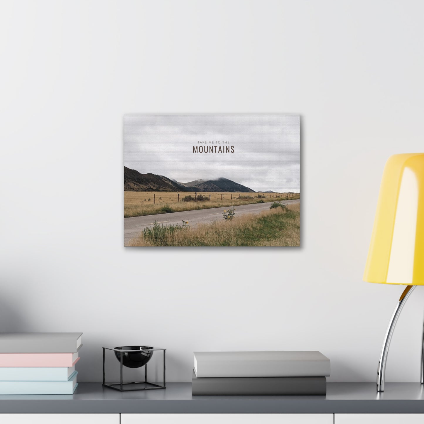 Take Me Back To The Mountains Gallery Wraps