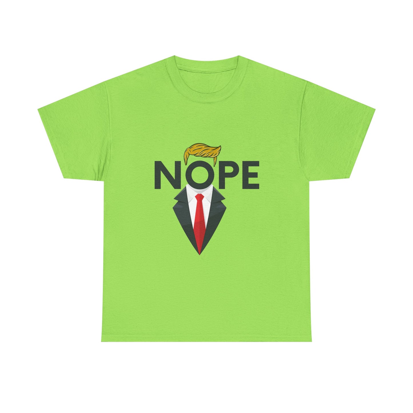 NOPE TRUMP Mocking President Tee, Funny Political Shirt, Unisex Cotton T-Shirt, Election Humor Gift, Statement Tee, Everyday Wear