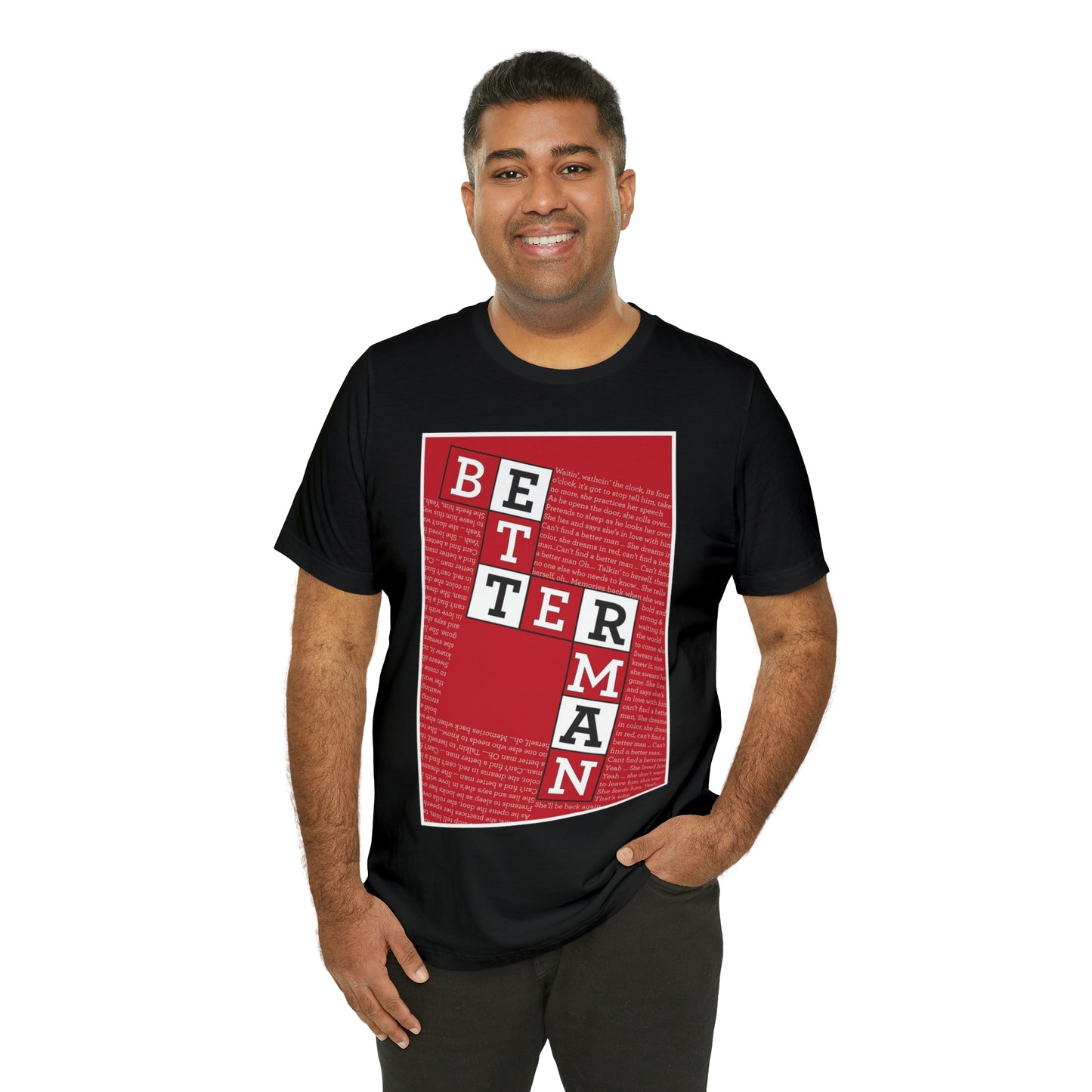 BETTER MAN Unisex Jersey Short Sleeve Tee