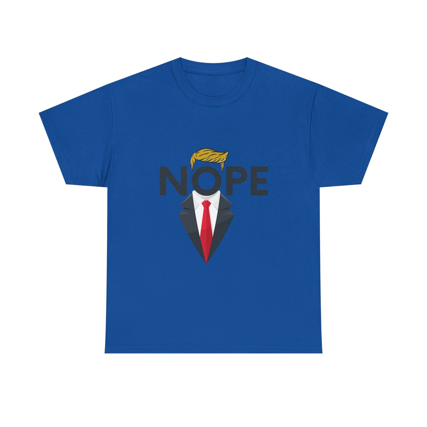 NOPE TRUMP Mocking President Tee, Funny Political Shirt, Unisex Cotton T-Shirt, Election Humor Gift, Statement Tee, Everyday Wear