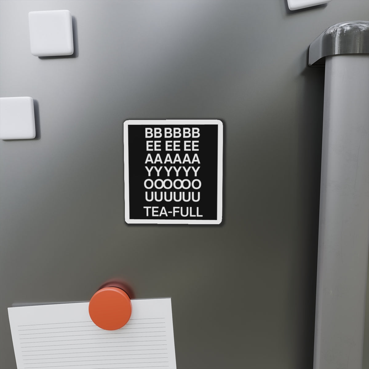 BEAYOUTEAFULL Die-Cut Magnets