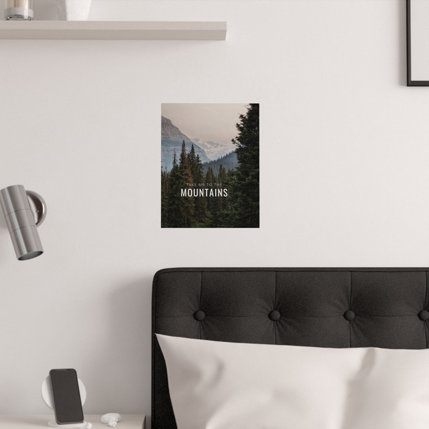 Take Me Back To The Mountains Satin Posters (210gsm)