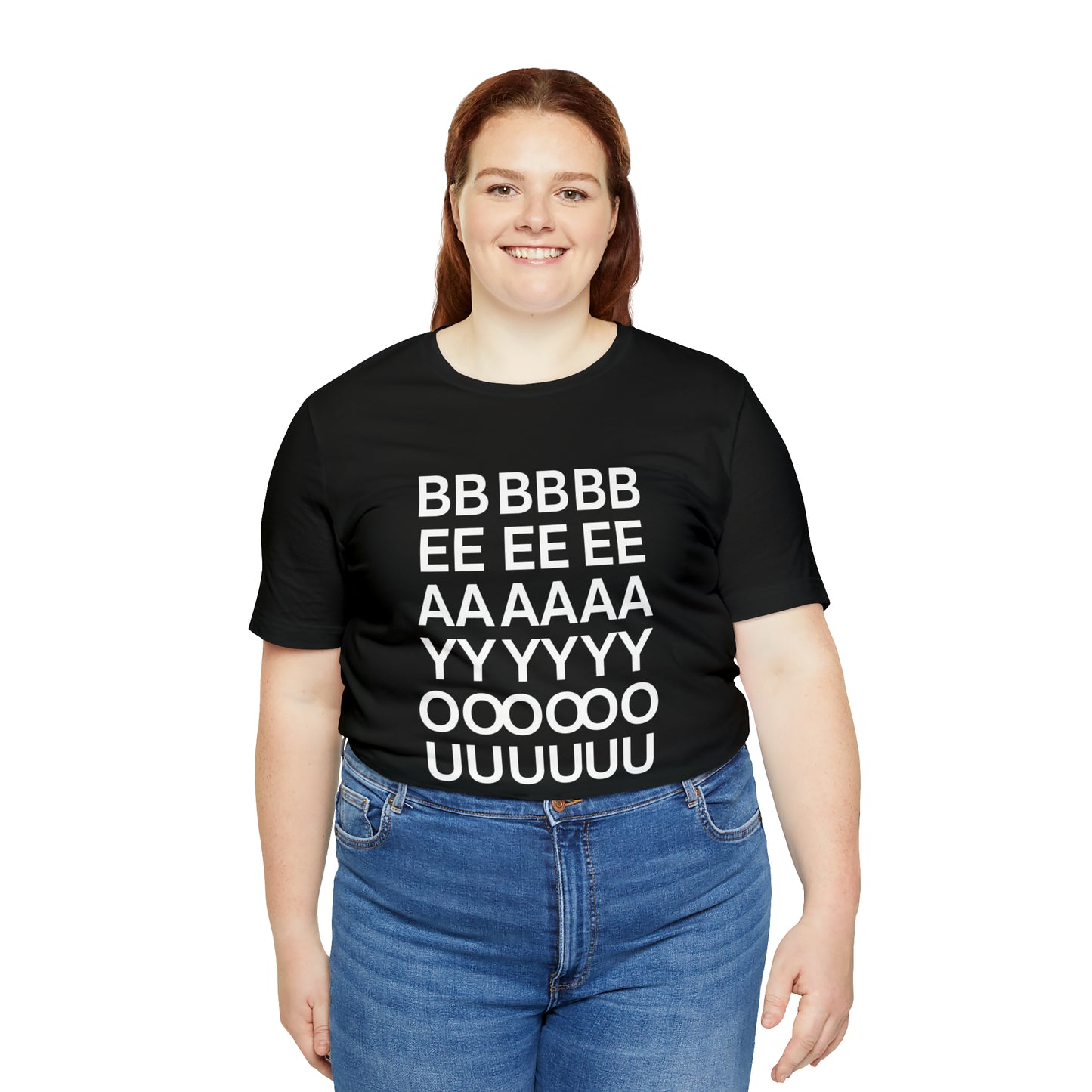 BEAYOUTEAFULL Unisex Jersey Short Sleeve Tee