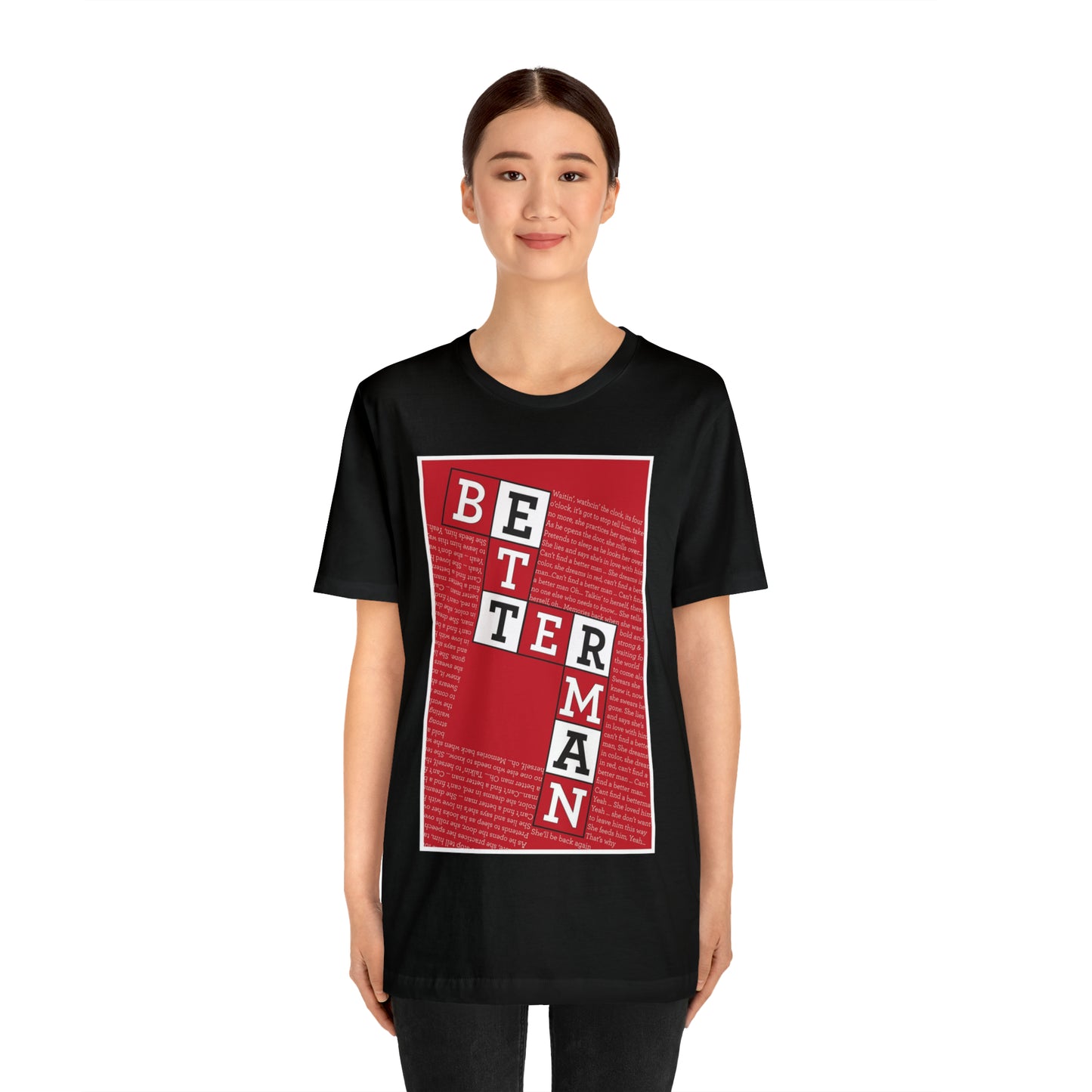 BETTER MAN Unisex Jersey Short Sleeve Tee
