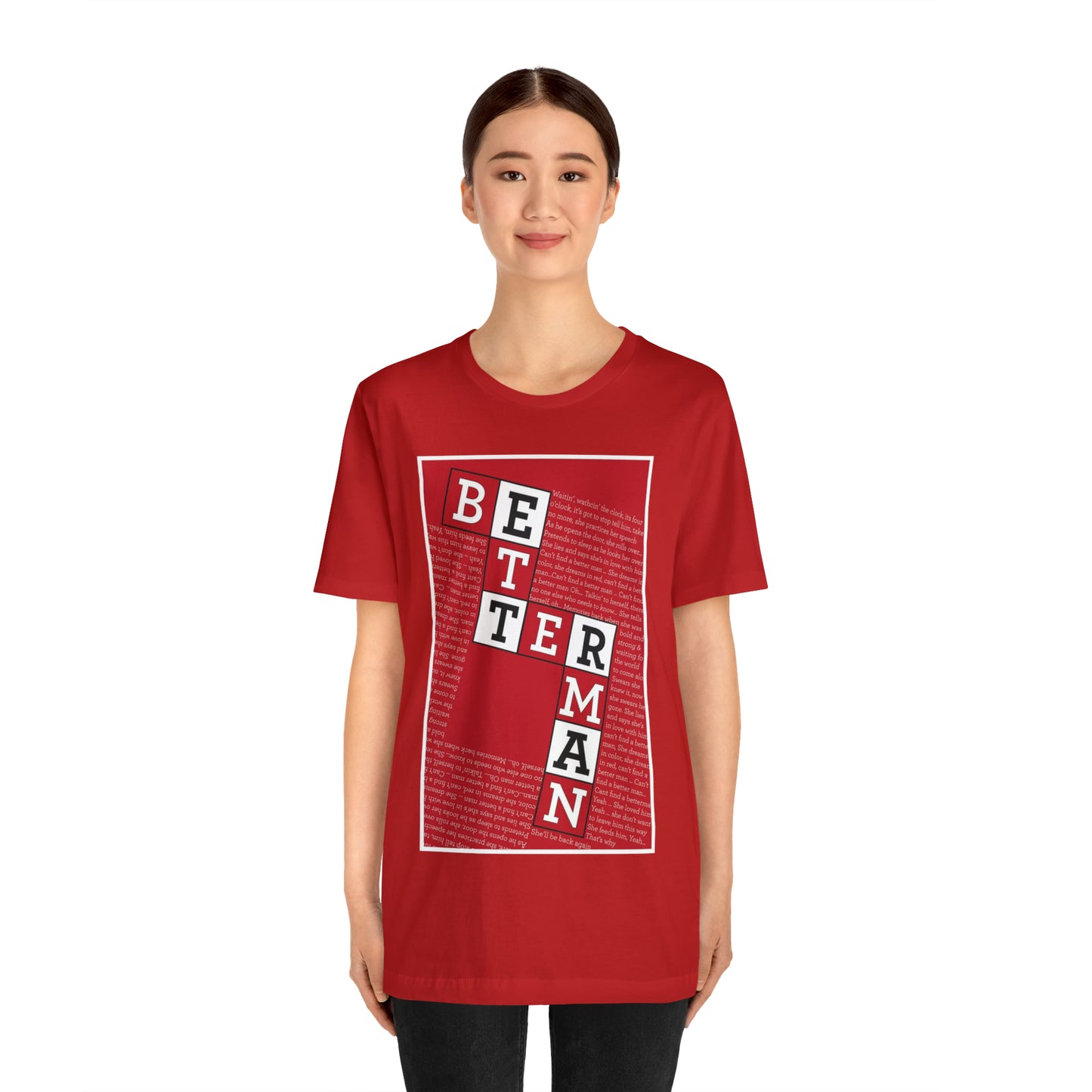 BETTER MAN Unisex Jersey Short Sleeve Tee
