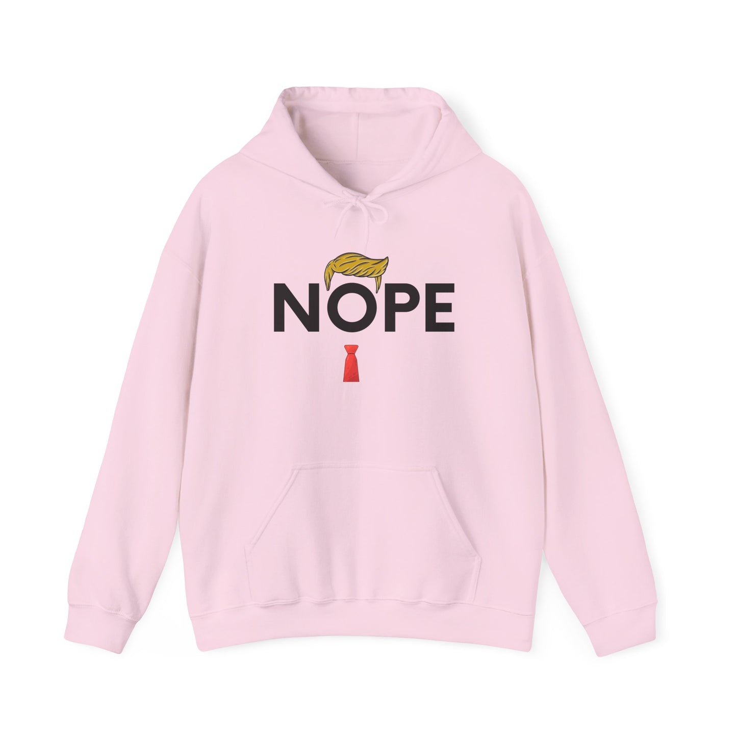 NOPE TRUMP Humorous Unisex Hooded Sweatshirt - Funny Quote, Casual Wear, Gift for Friends, Cool Hoodie, Everyday Comfort, Men & Women