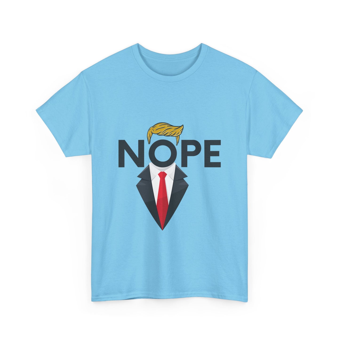 NOPE TRUMP Mocking President Tee, Funny Political Shirt, Unisex Cotton T-Shirt, Election Humor Gift, Statement Tee, Everyday Wear