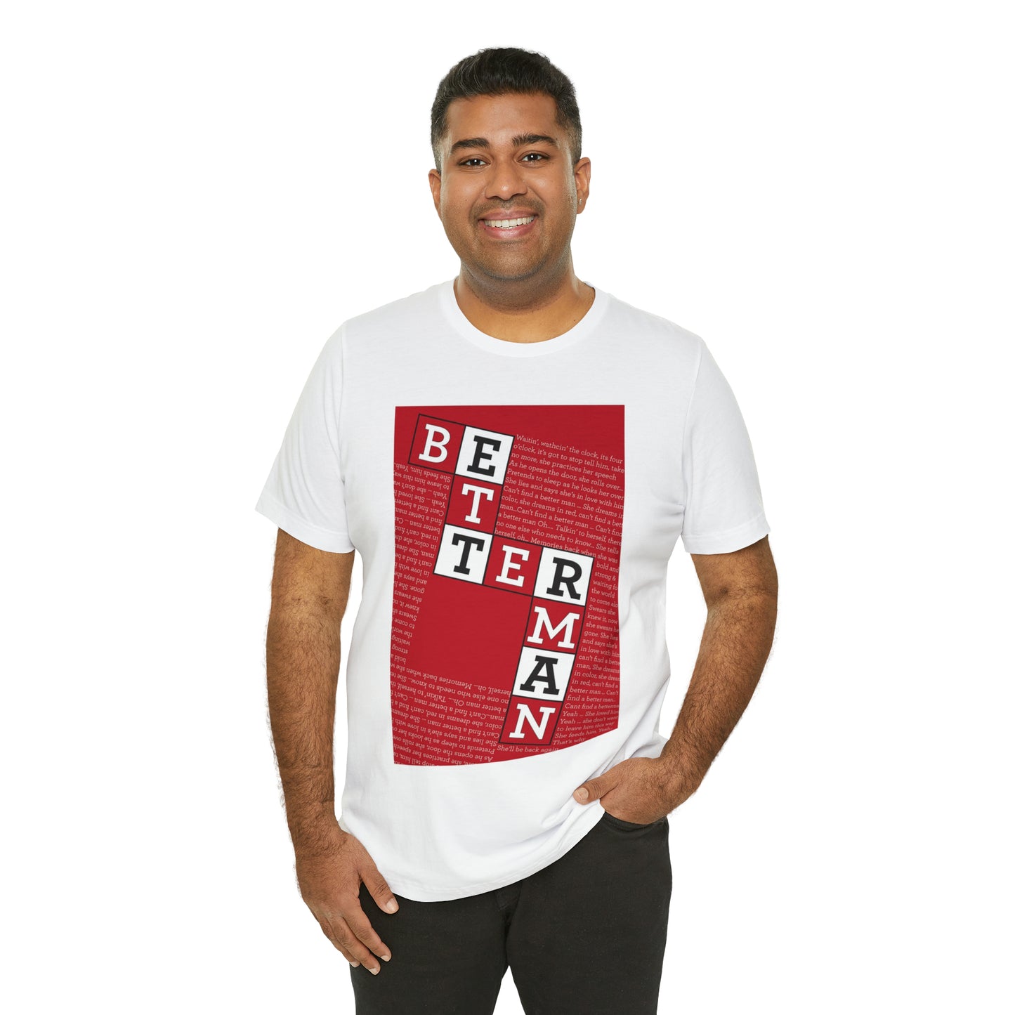 BETTER MAN Unisex Jersey Short Sleeve Tee