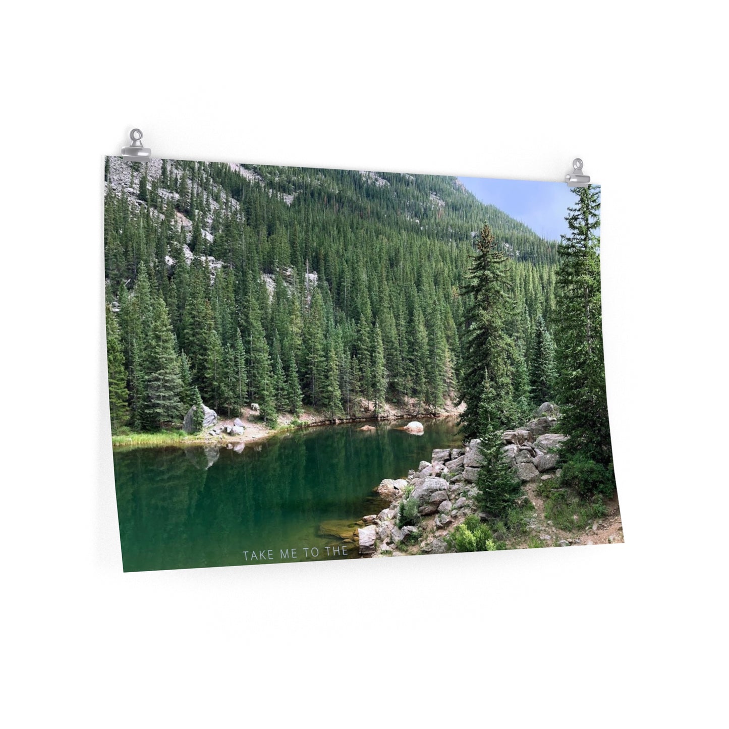 Take Me To The Mountains Premium Matte horizontal posters