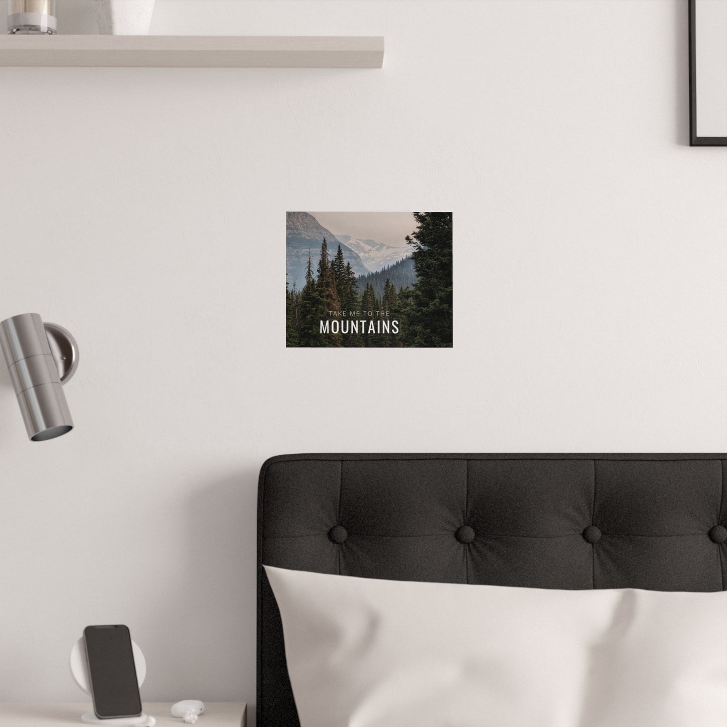 Take Me Back To The Mountains Satin Posters (210gsm)