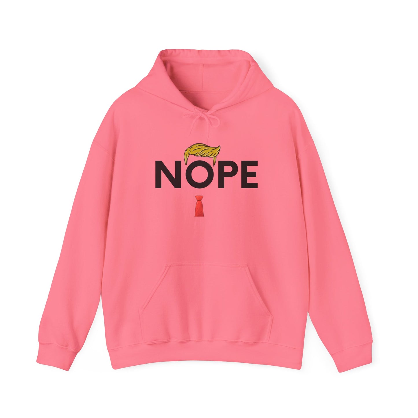 NOPE TRUMP Humorous Unisex Hooded Sweatshirt - Funny Quote, Casual Wear, Gift for Friends, Cool Hoodie, Everyday Comfort, Men & Women