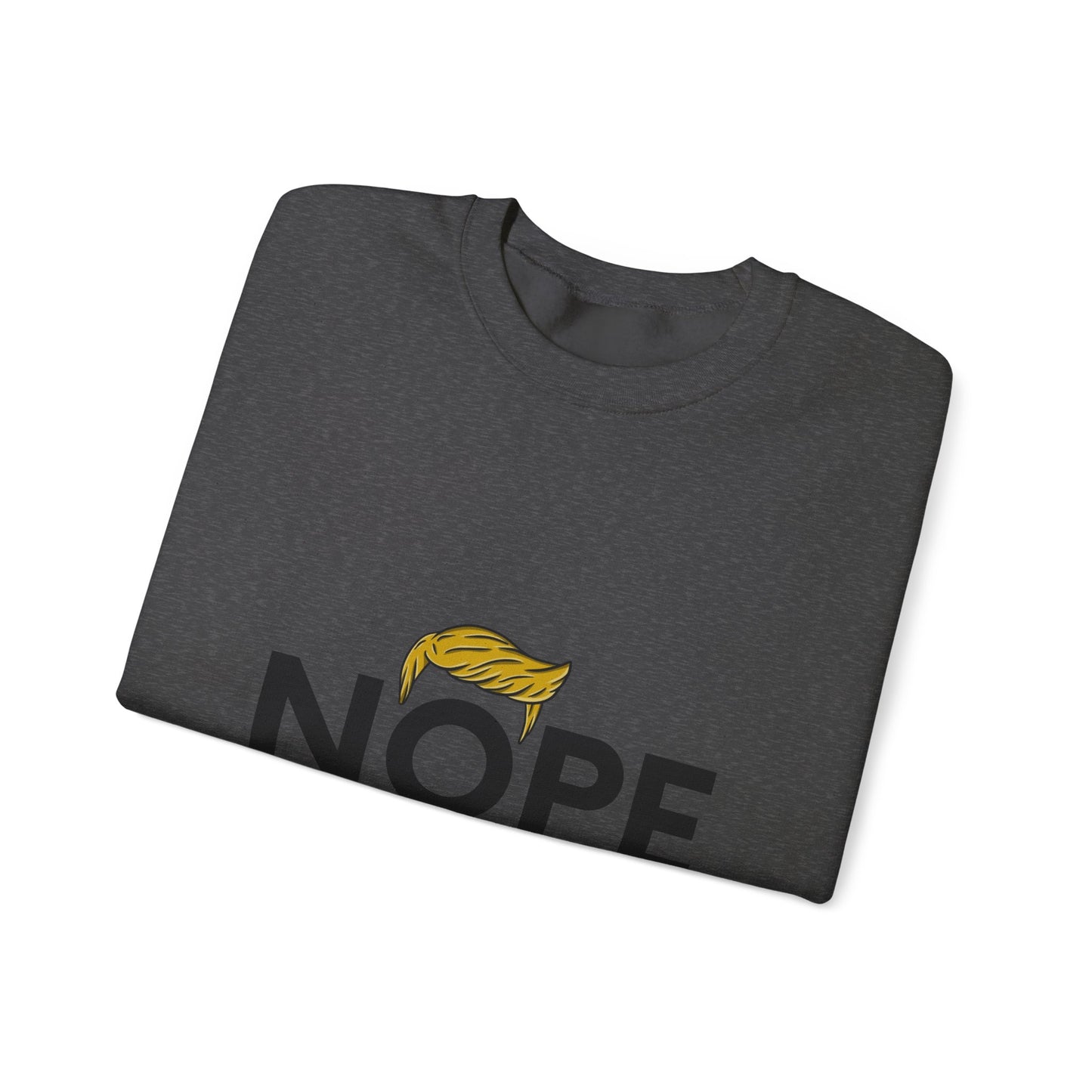 NOPE TRUMP Unisex Heavy Blend™ Crewneck Sweatshirt