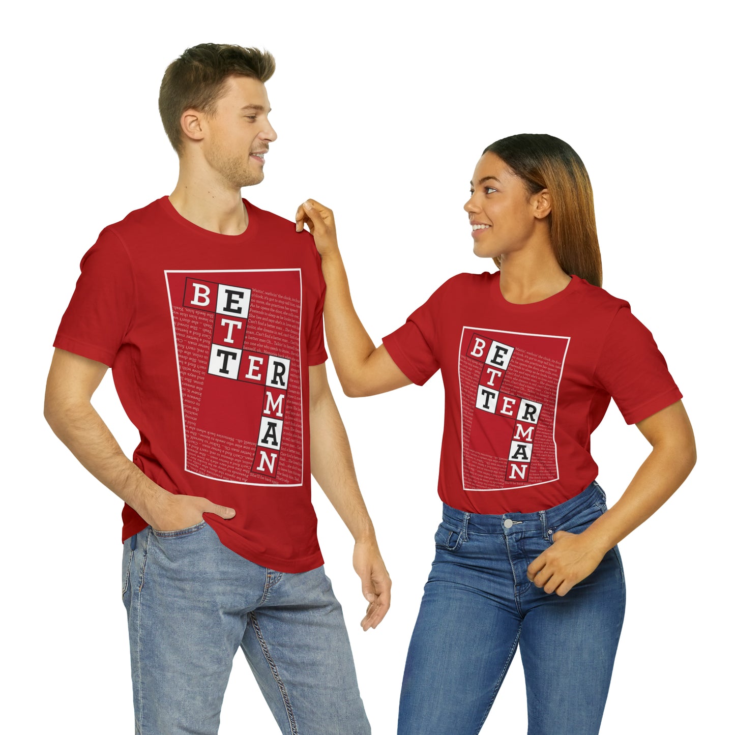 BETTER MAN Unisex Jersey Short Sleeve Tee