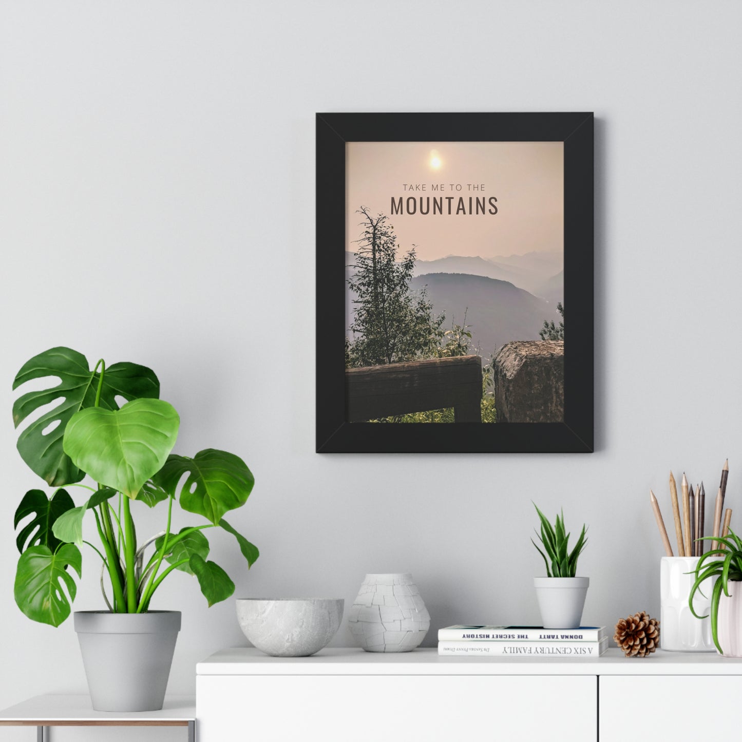 Take Me Back To The Mountains Framed Vertical Poster