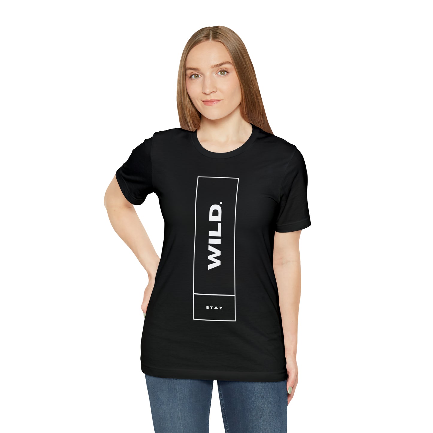 STAY WILD Unisex Jersey Short Sleeve Tee