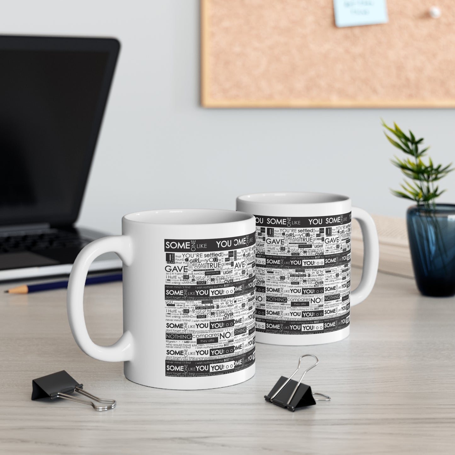 Someone Like You Ceramic Mug 11oz