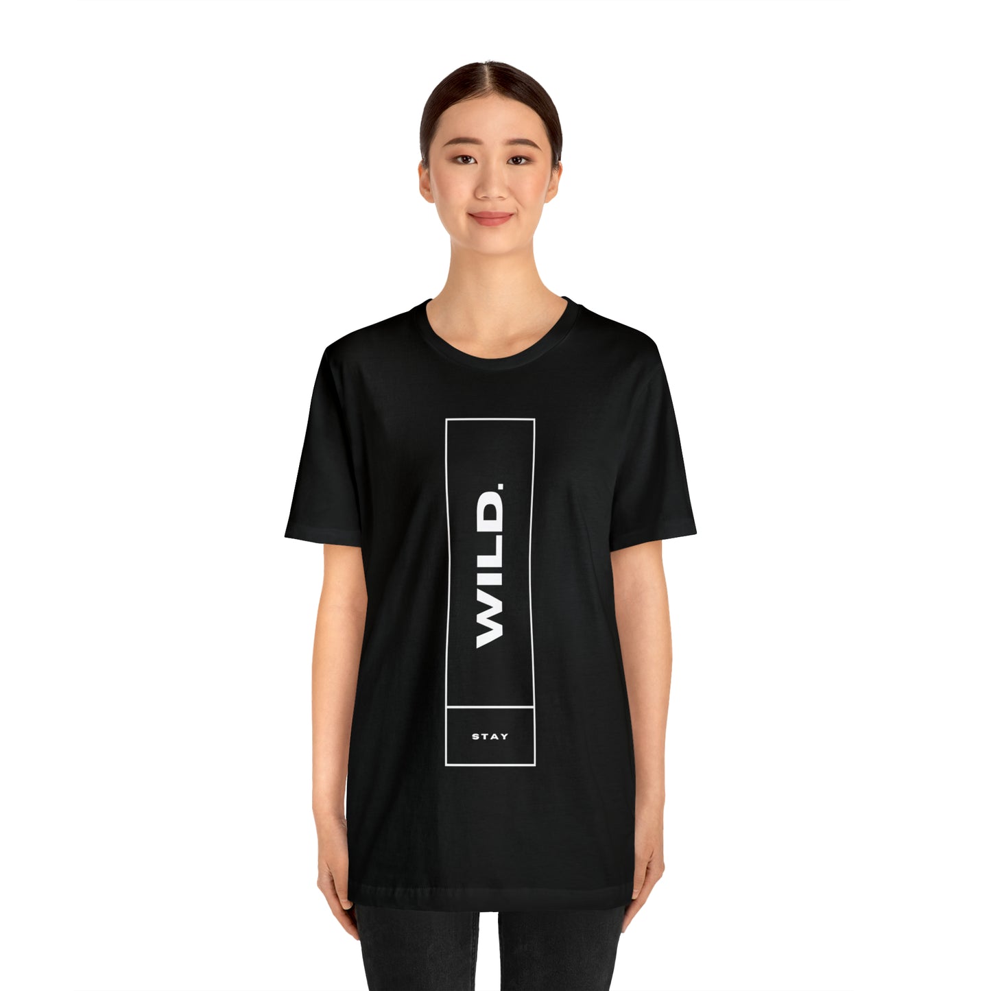 STAY WILD Unisex Jersey Short Sleeve Tee
