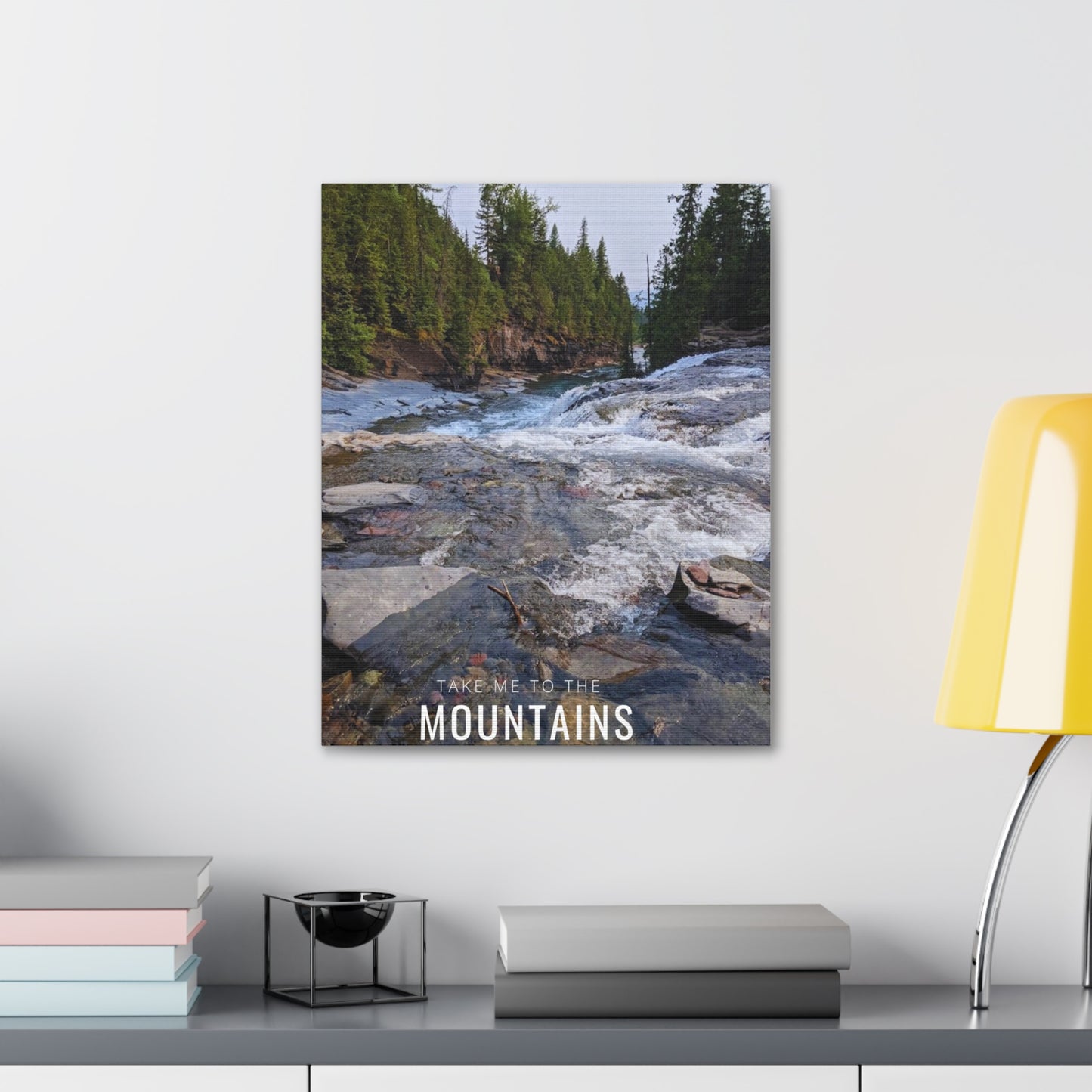 Take Me Back To The Mountains Canvas Stretched, 1.5''