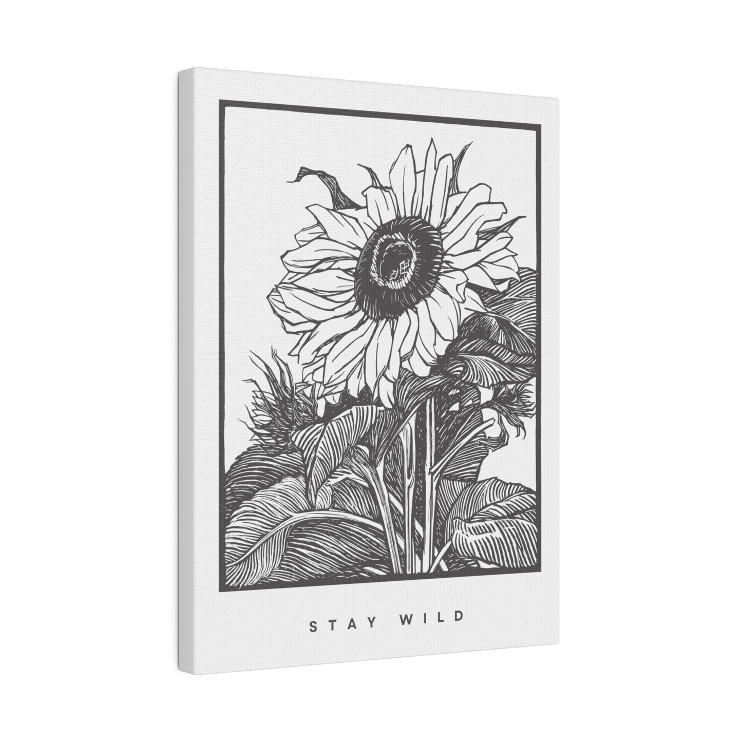 Sunflower STAY WILD Matte Canvas, Stretched, 0.75"