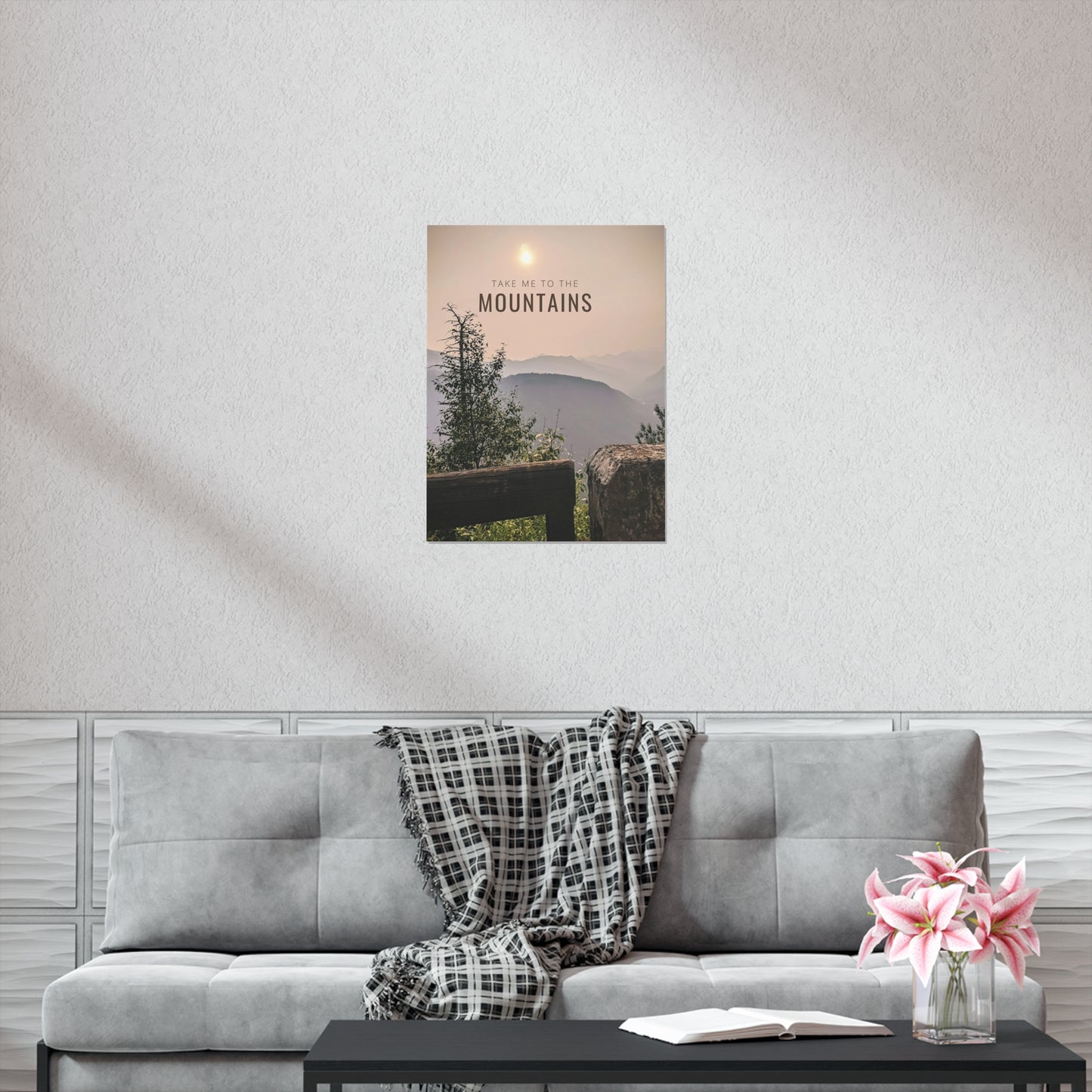 Take Me To The Mountains Premium Matte Vertical Posters