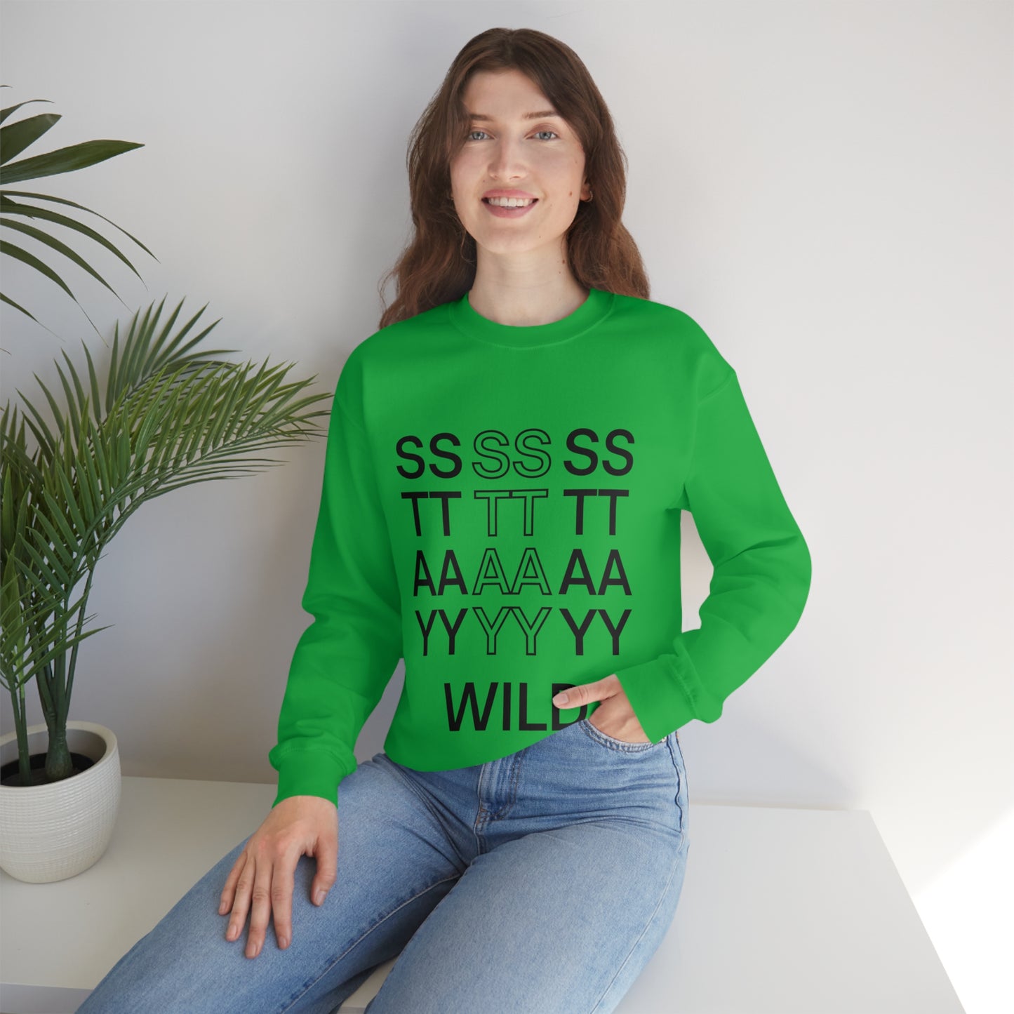 STAY WILD TYPOGRAPHY Unisex Heavy Blend™ Crewneck Sweatshirt