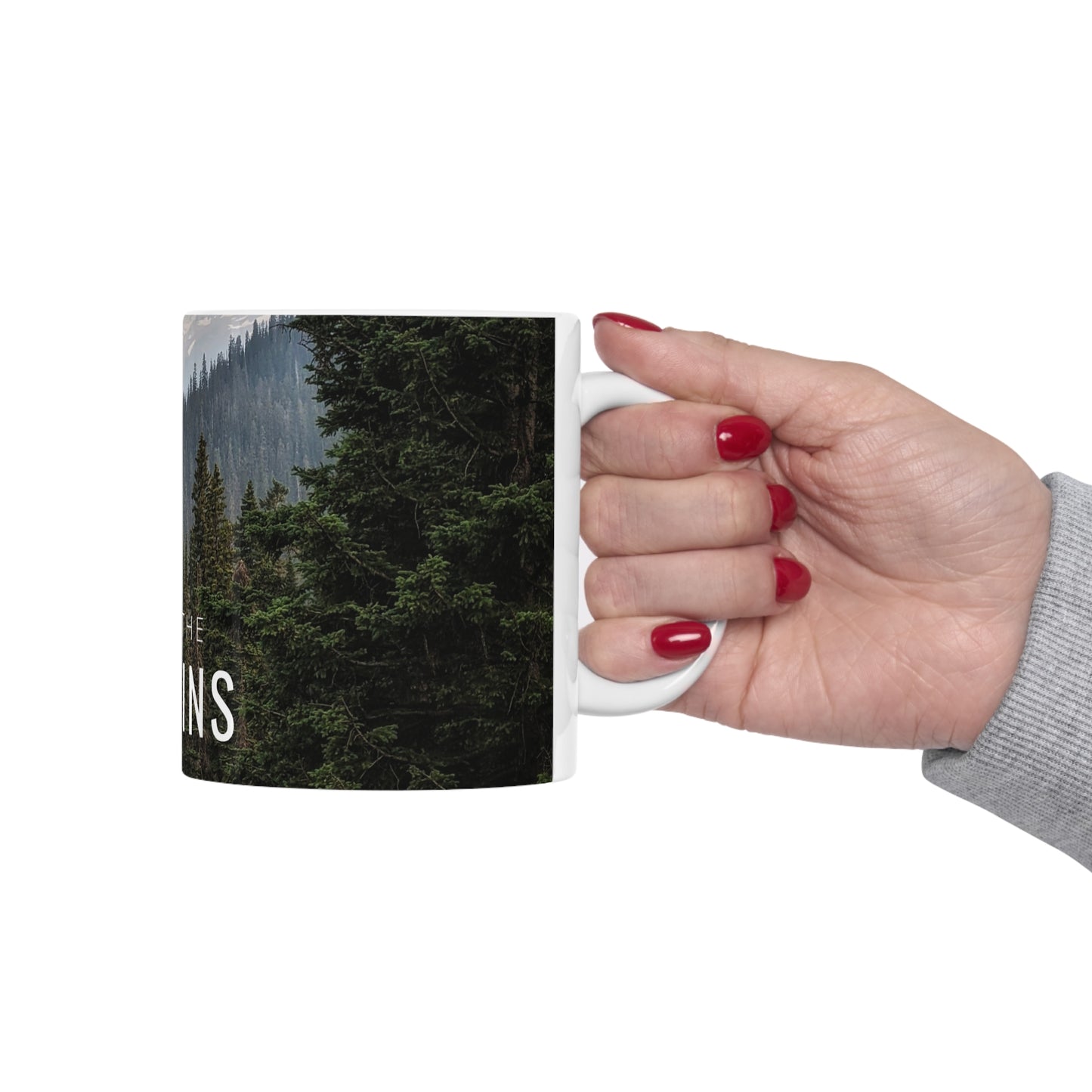 Take Me Back To The Mountains Ceramic Mug 11oz