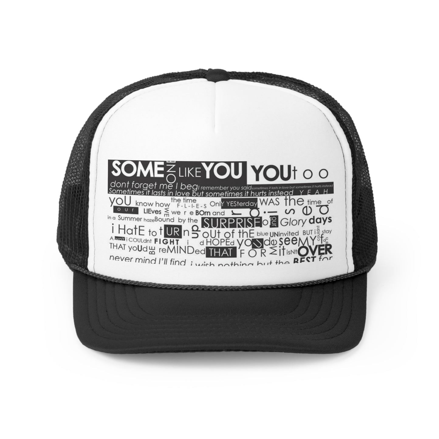 Someone Like You Trucker Caps