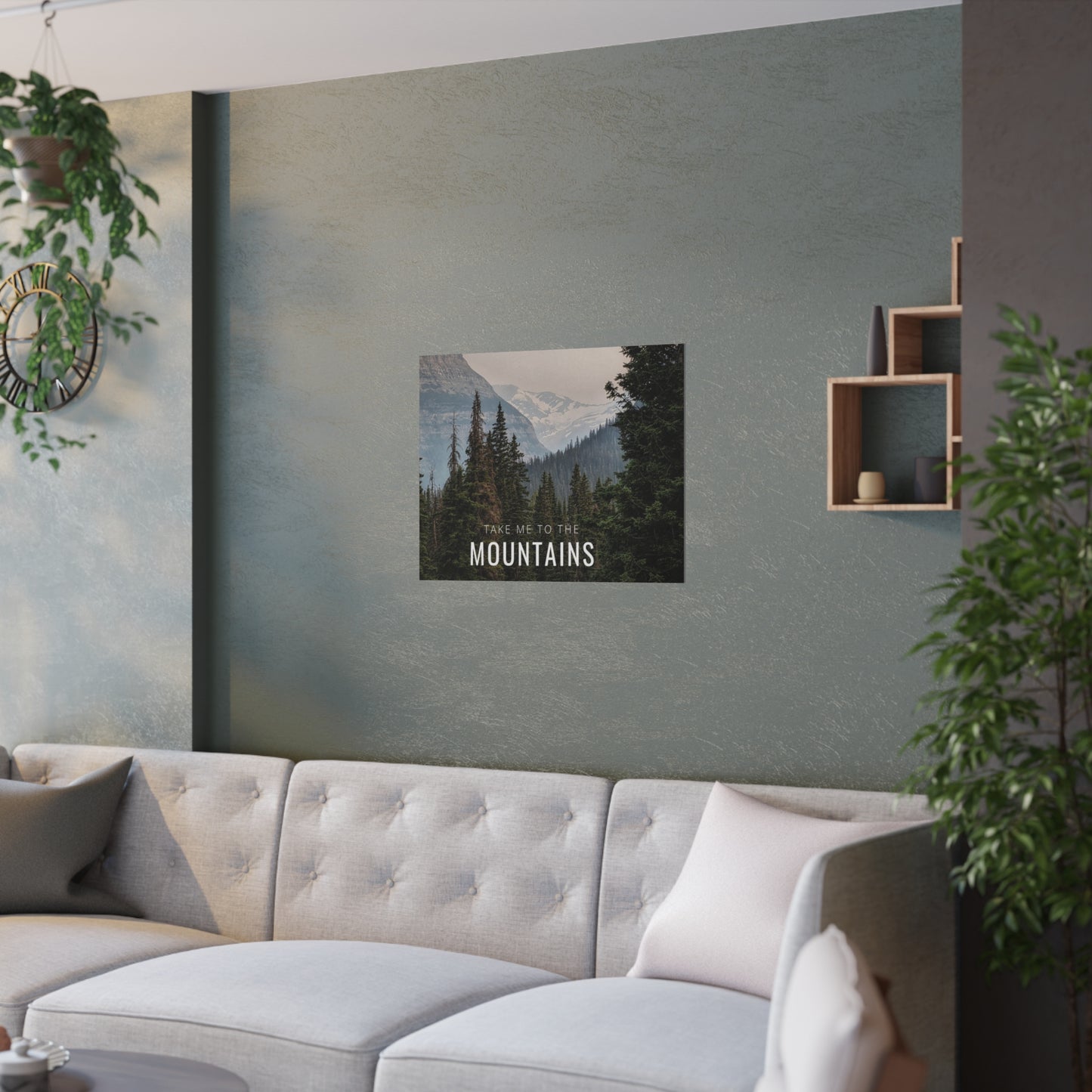 Take Me Back To The Mountains Satin Posters (210gsm)