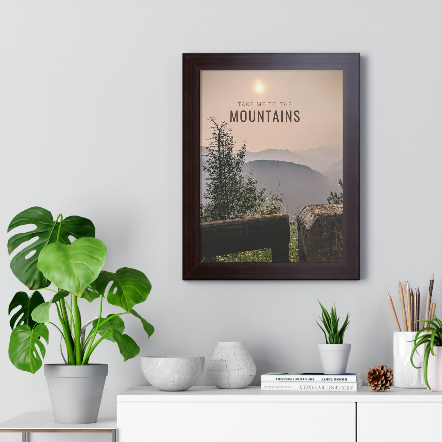 Take Me Back To The Mountains Framed Vertical Poster