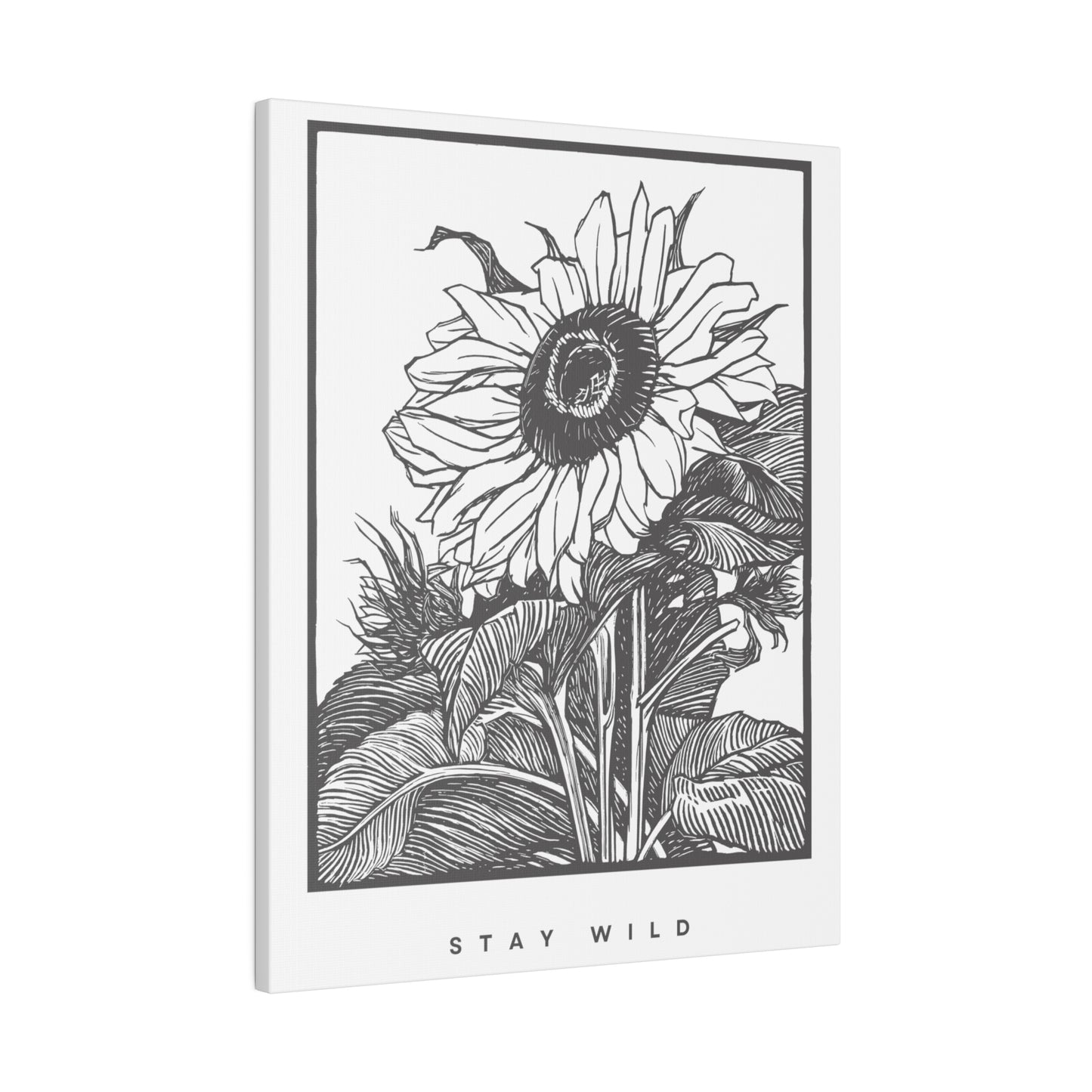 Sunflower STAY WILD Matte Canvas, Stretched, 0.75"