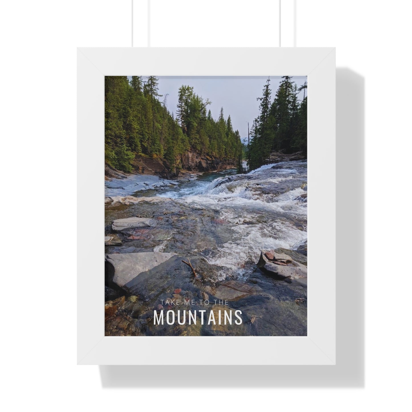 Take Me Back To The Mountains Framed Vertical Poster