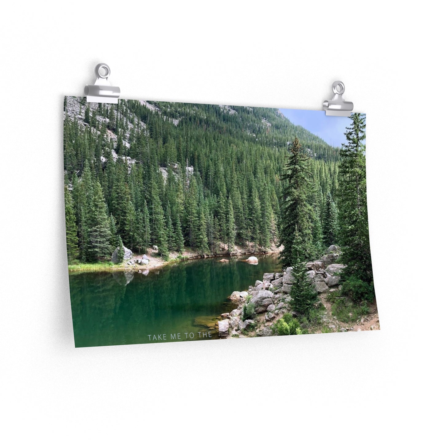Take Me To The Mountains Premium Matte horizontal posters