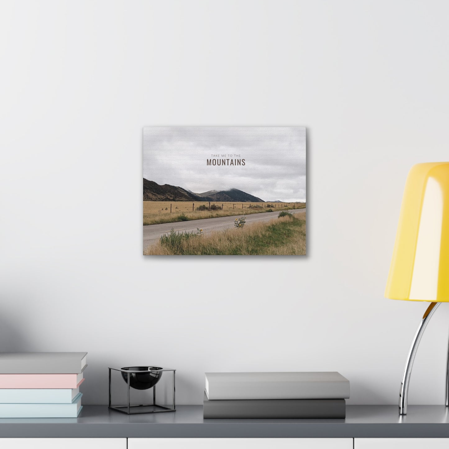 Take Me Back To The Mountains Gallery Wraps