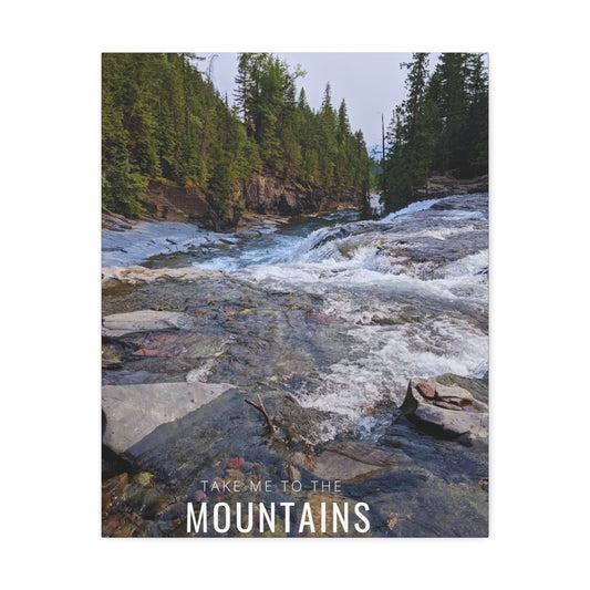 Take Me Back To The Mountains Canvas Stretched, 1.5''