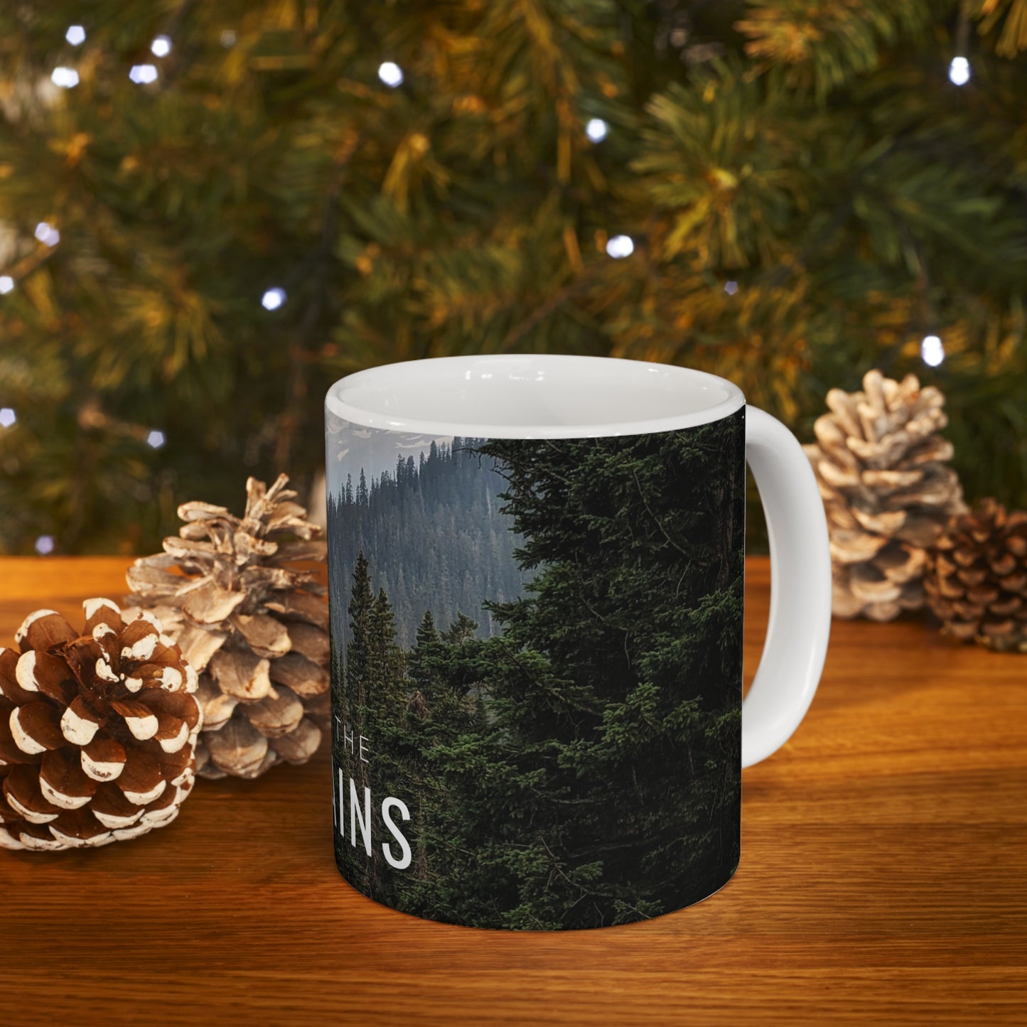 Take Me Back To The Mountains Ceramic Mug 11oz