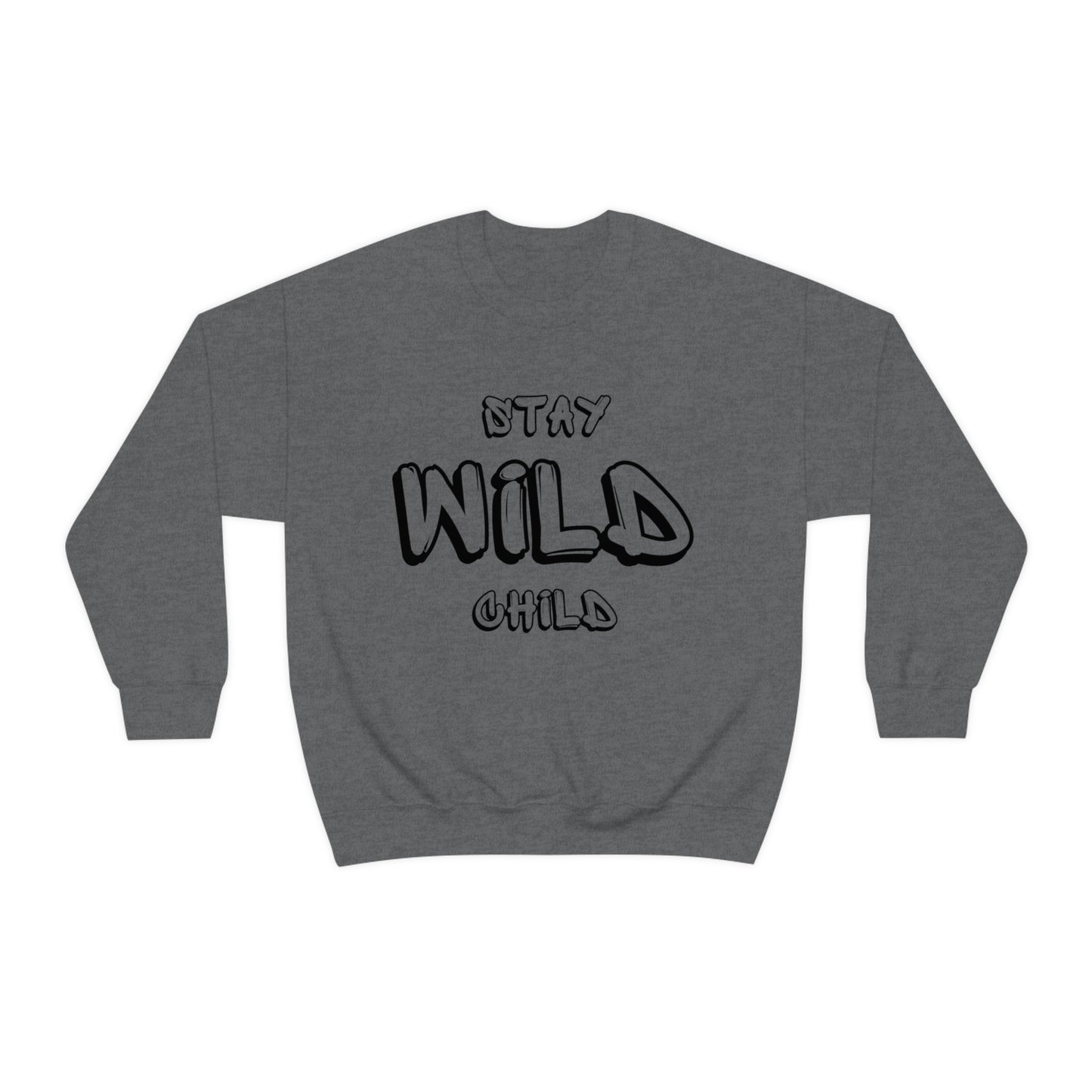 STAY WILD CHILD Unisex Heavy Blend™ Crewneck Sweatshirt
