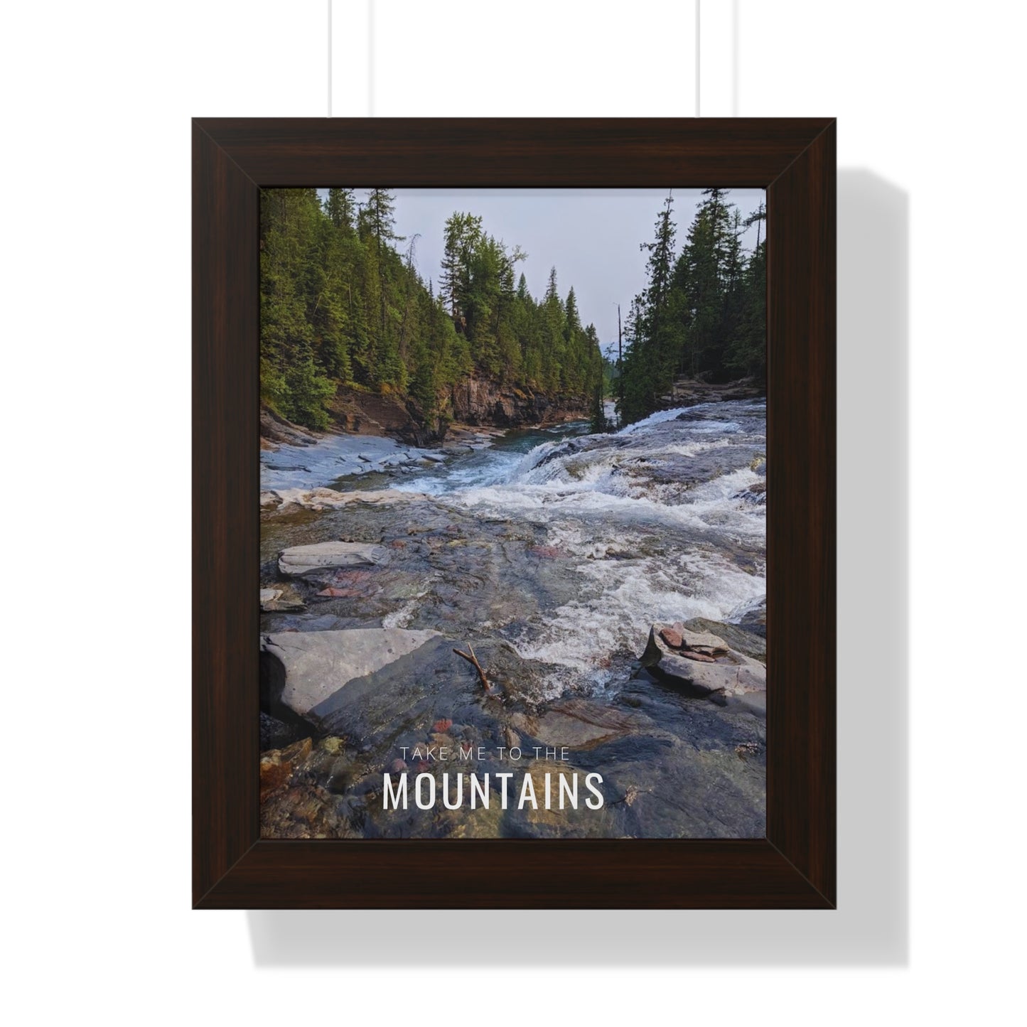Take Me Back To The Mountains Framed Vertical Poster