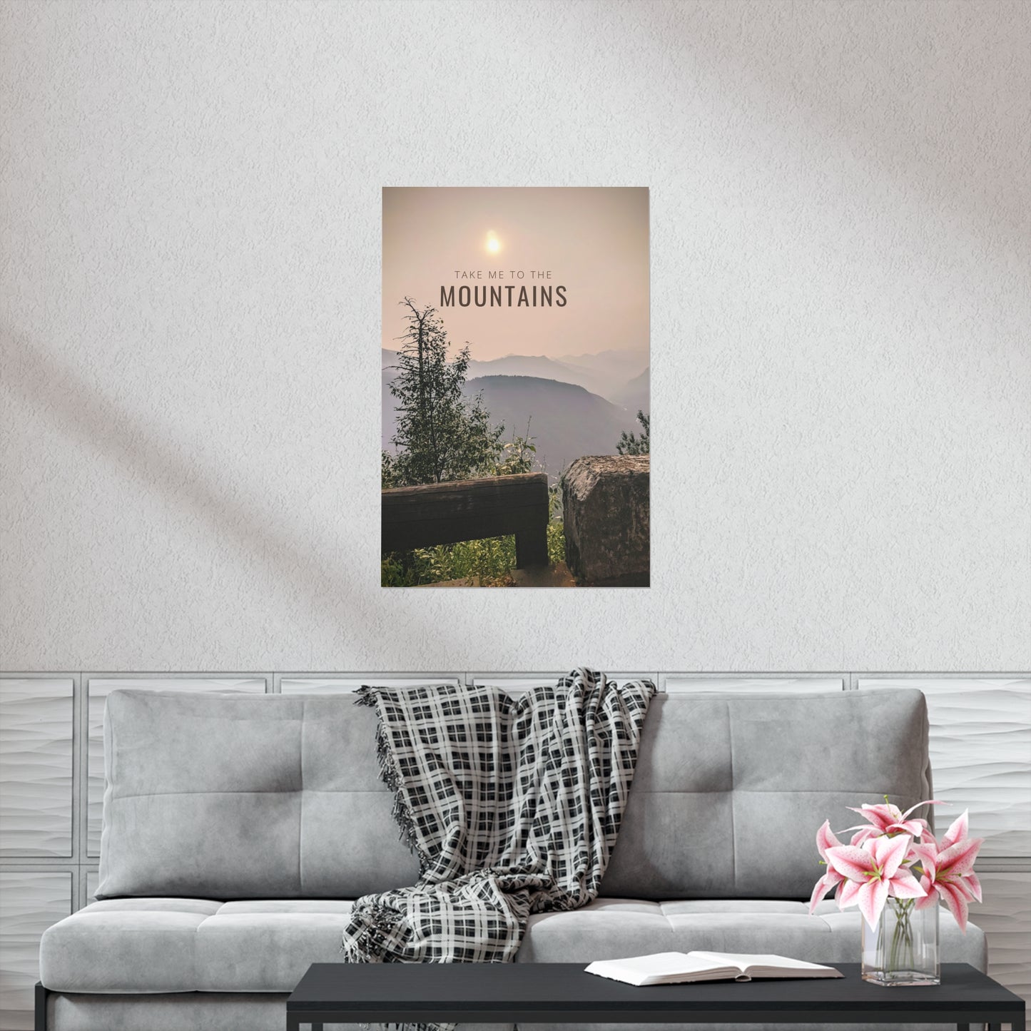 Take Me To The Mountains Premium Matte Vertical Posters