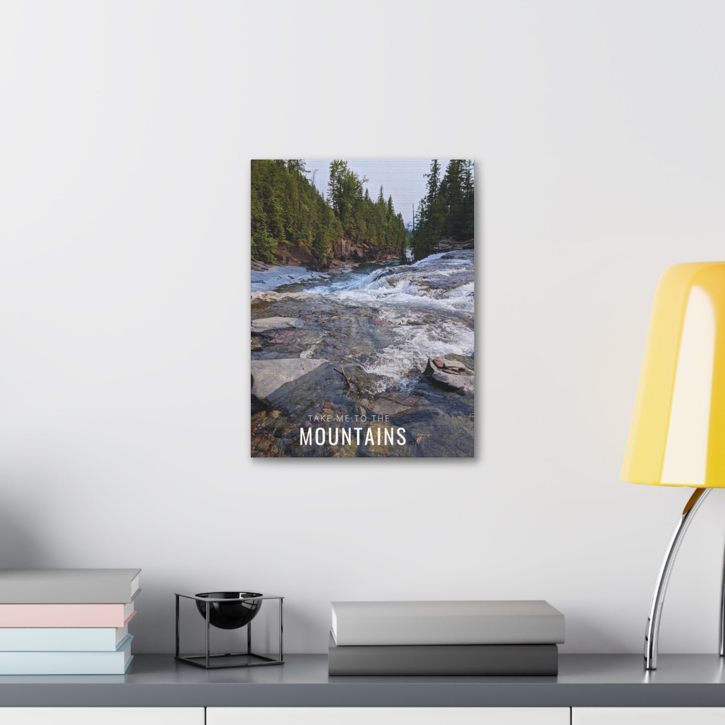 Take Me Back To The Mountains Canvas Stretched, 1.5''